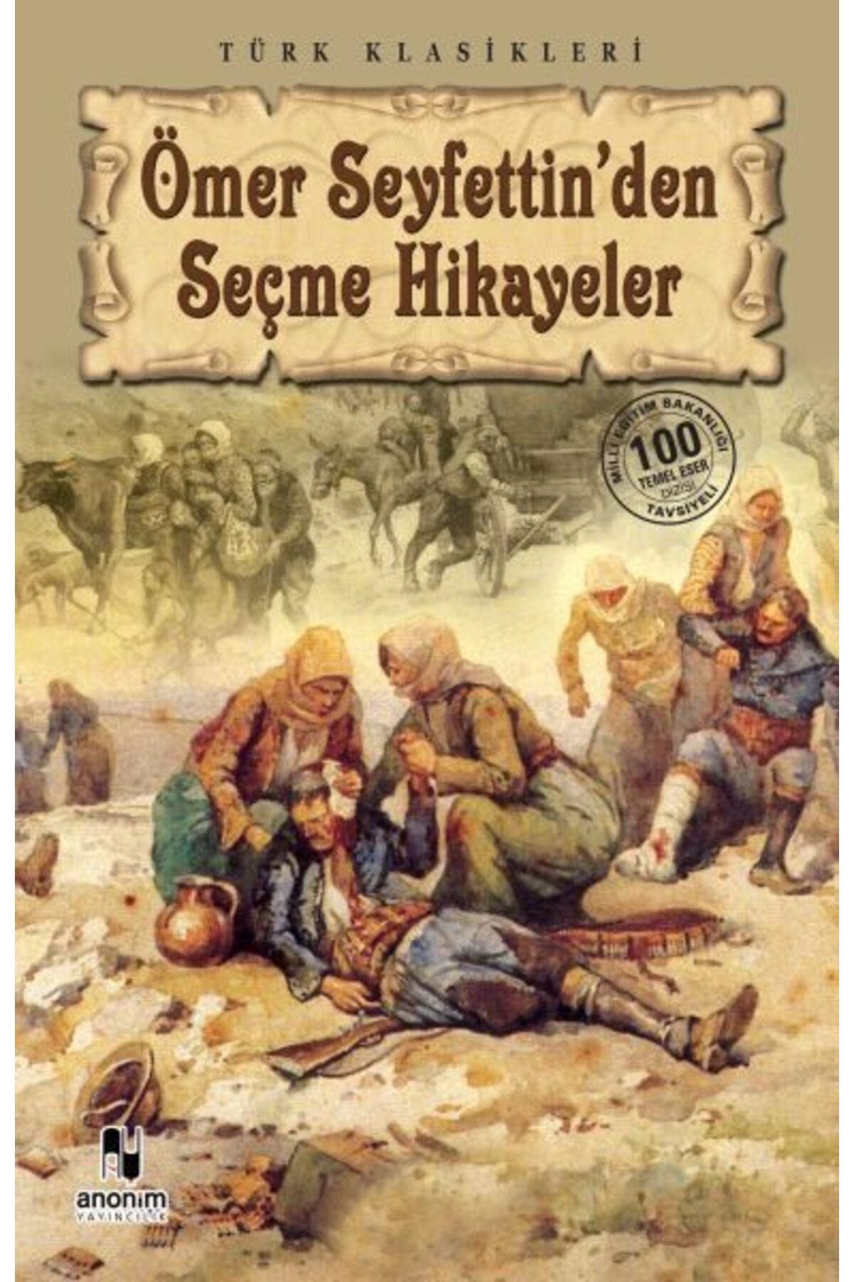 Destek Yayınları Ömer Seyfettinden Seçme Hikayeler