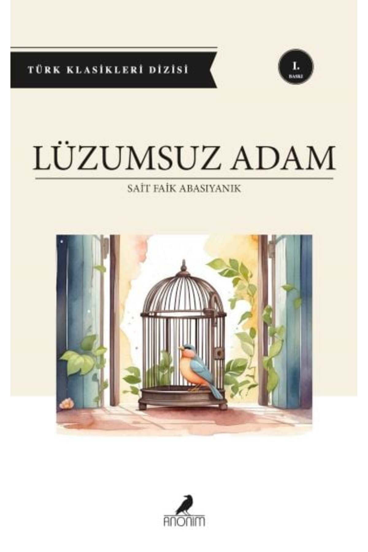 Destek Yayınları Lüzumsuz Adam