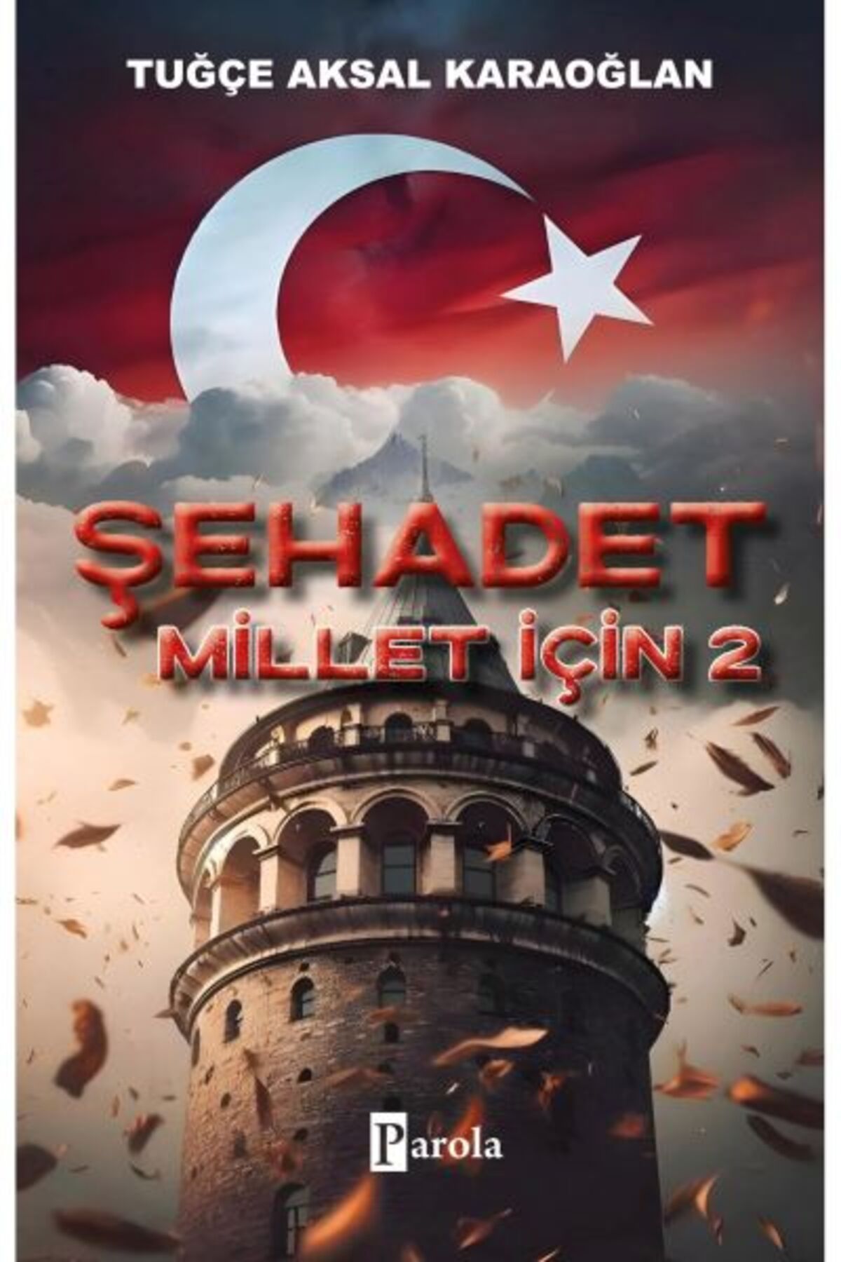 Destek Yayınları Şehadet Millet İçin 2