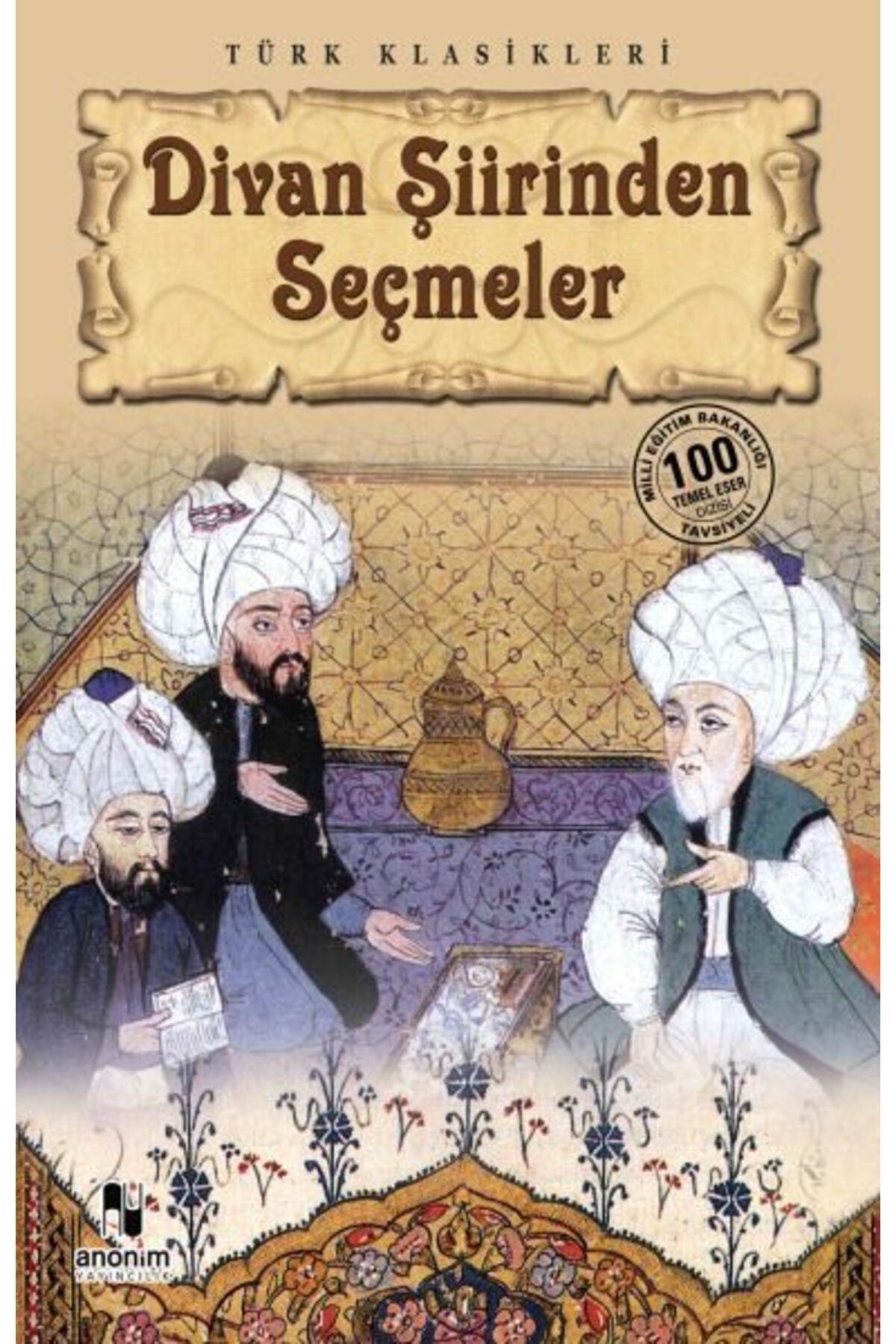 Destek Yayınları Divan Şiirinden Seçmeler