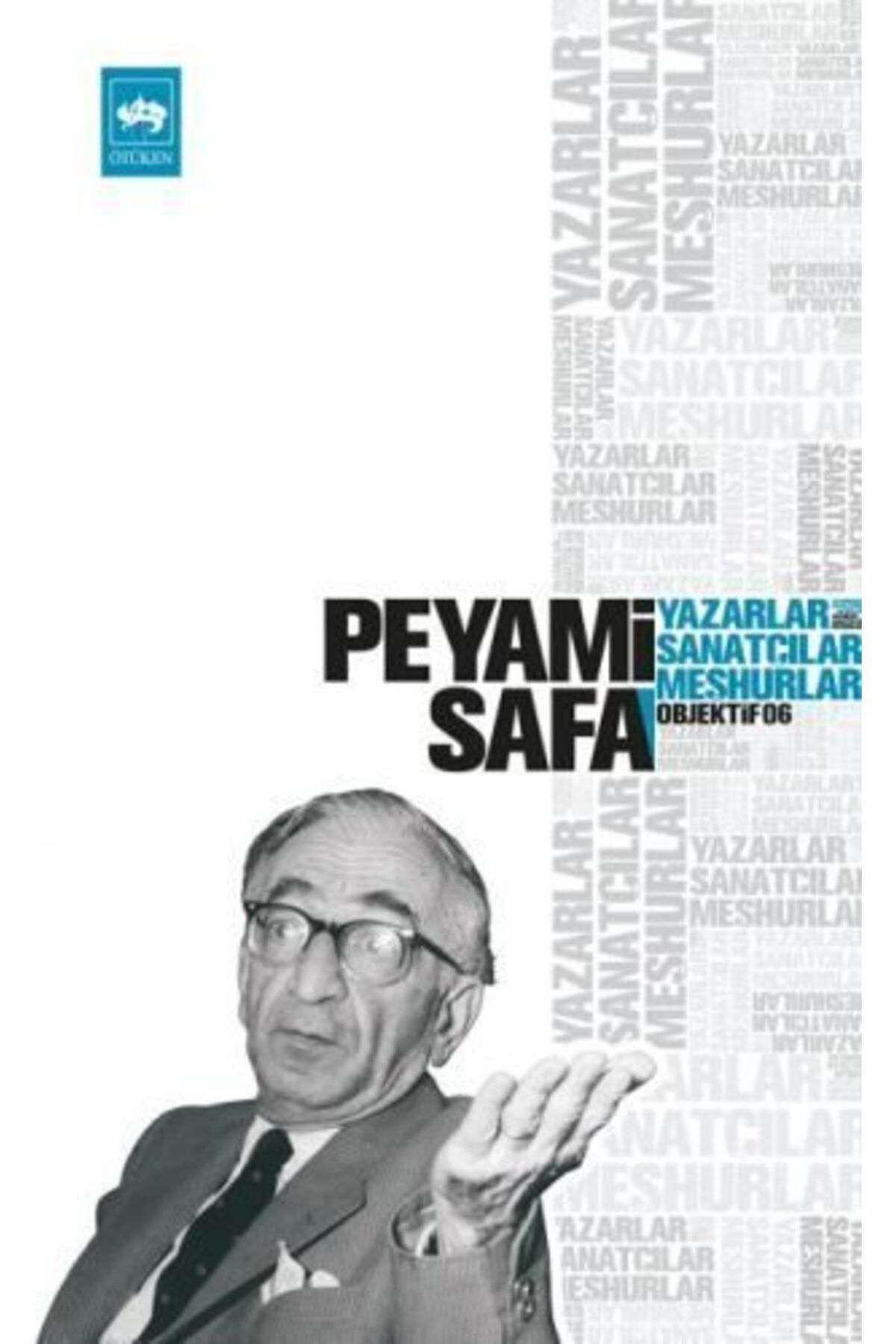 Destek Yayınları Yazarlar Sanatçılar Meşhurlar Objektif 6