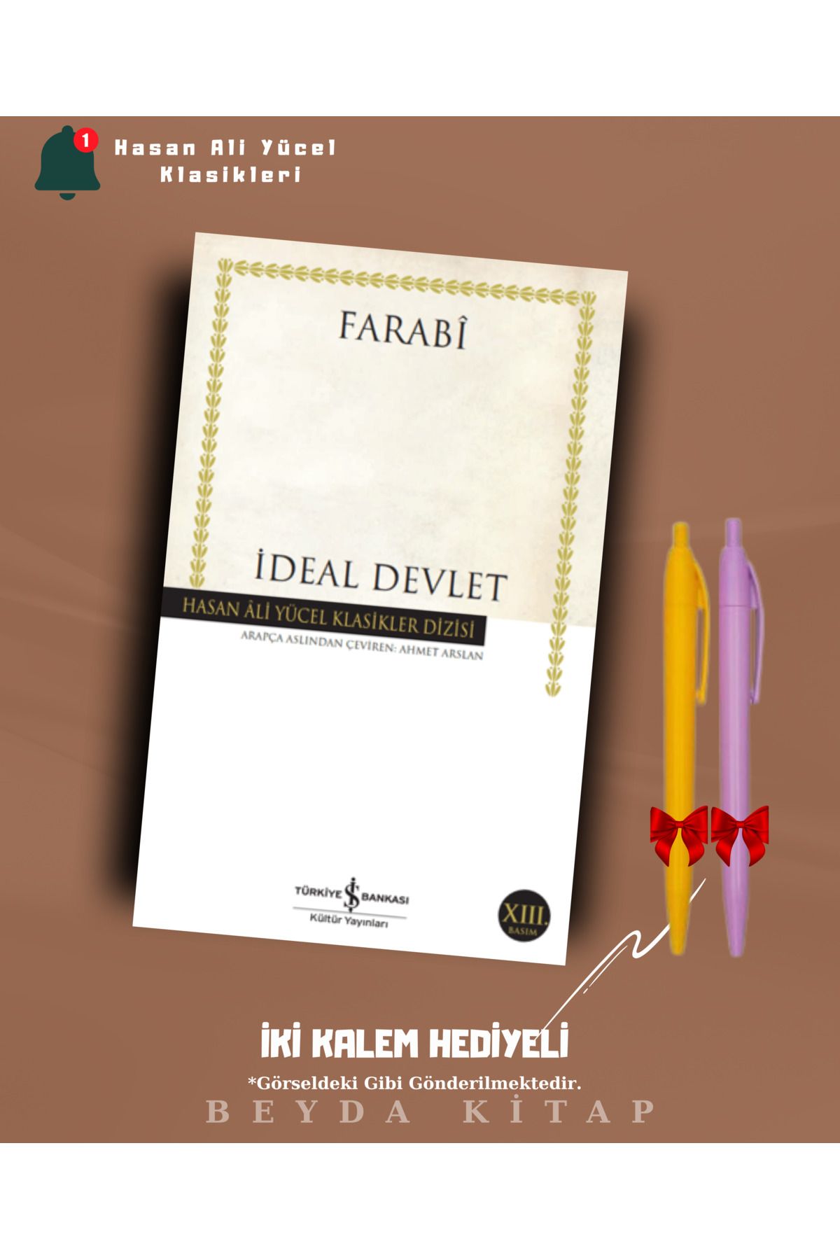 TÜRKİYE İŞ BANKASI KÜLTÜR YAYINLARI İdeal Devlet - Farabi -