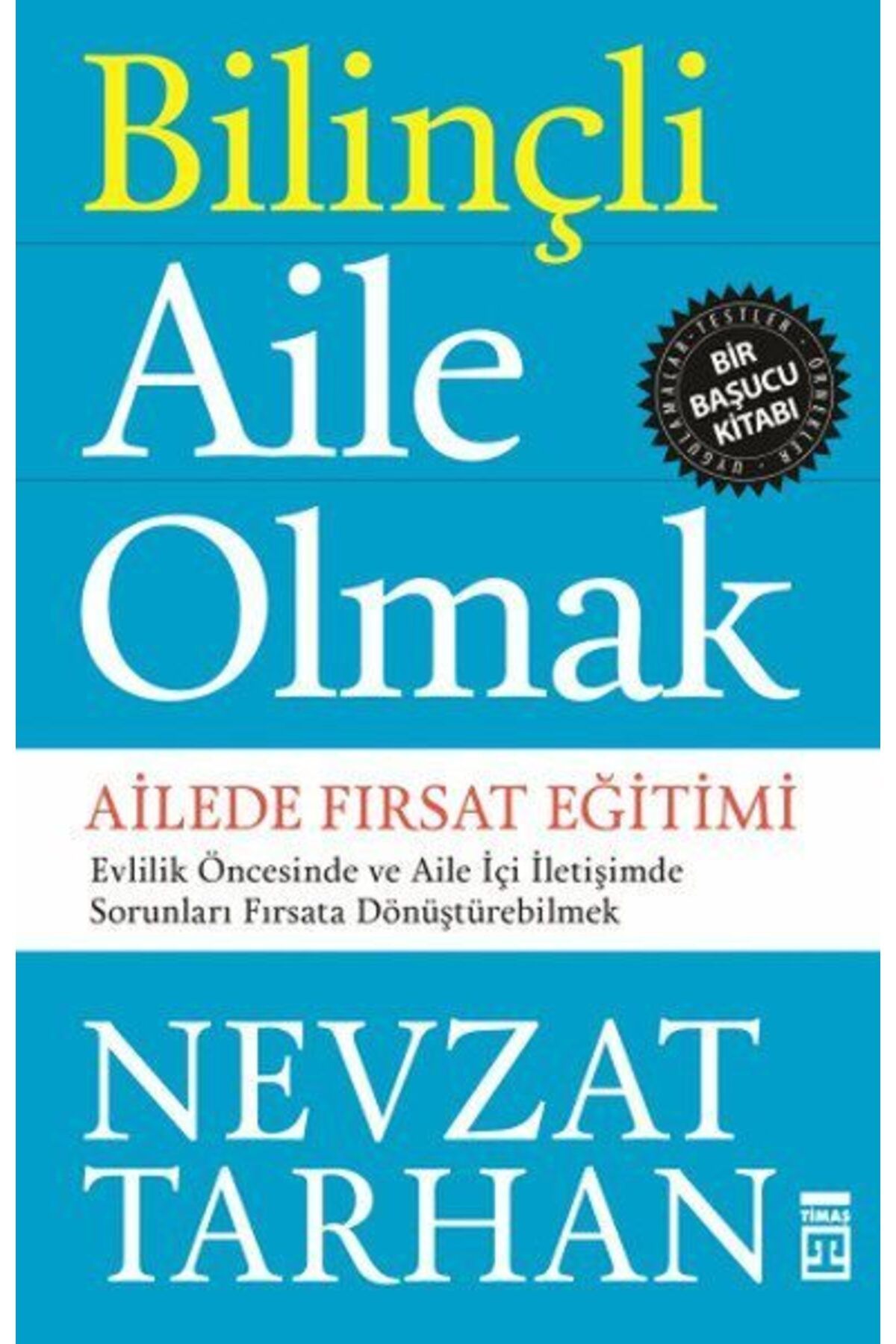 Destek Yayınları Bilinçli Aile Olmak