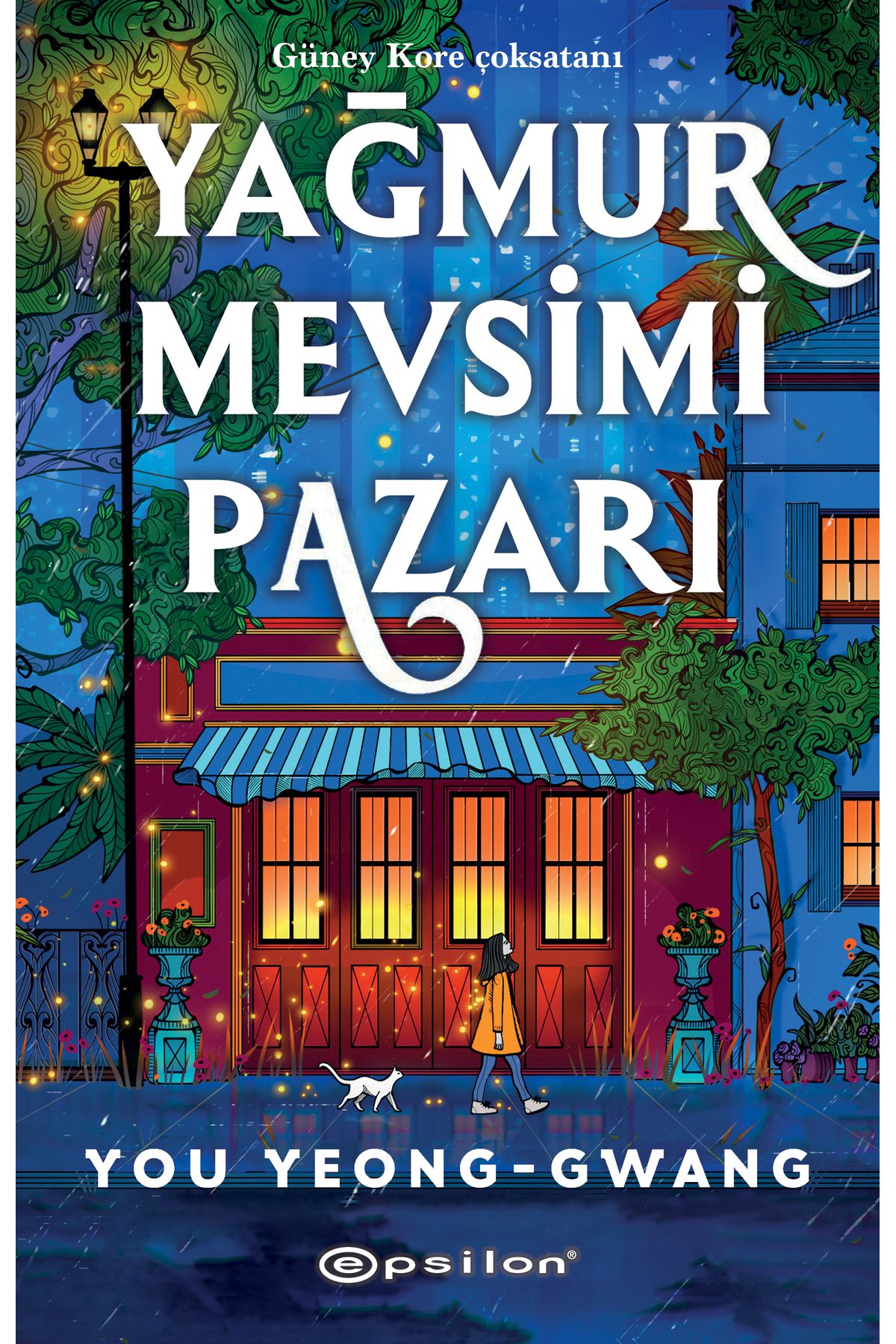 Epsilon Yayınevi Yağmur Mevsimi Pazarı - You Yeong - Gwang