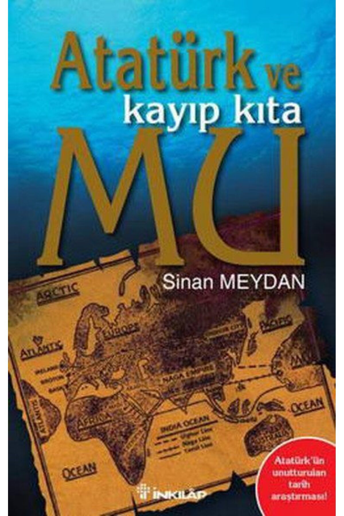 Destek Yayınları Atatürk ve Kayıp Kıta Mu