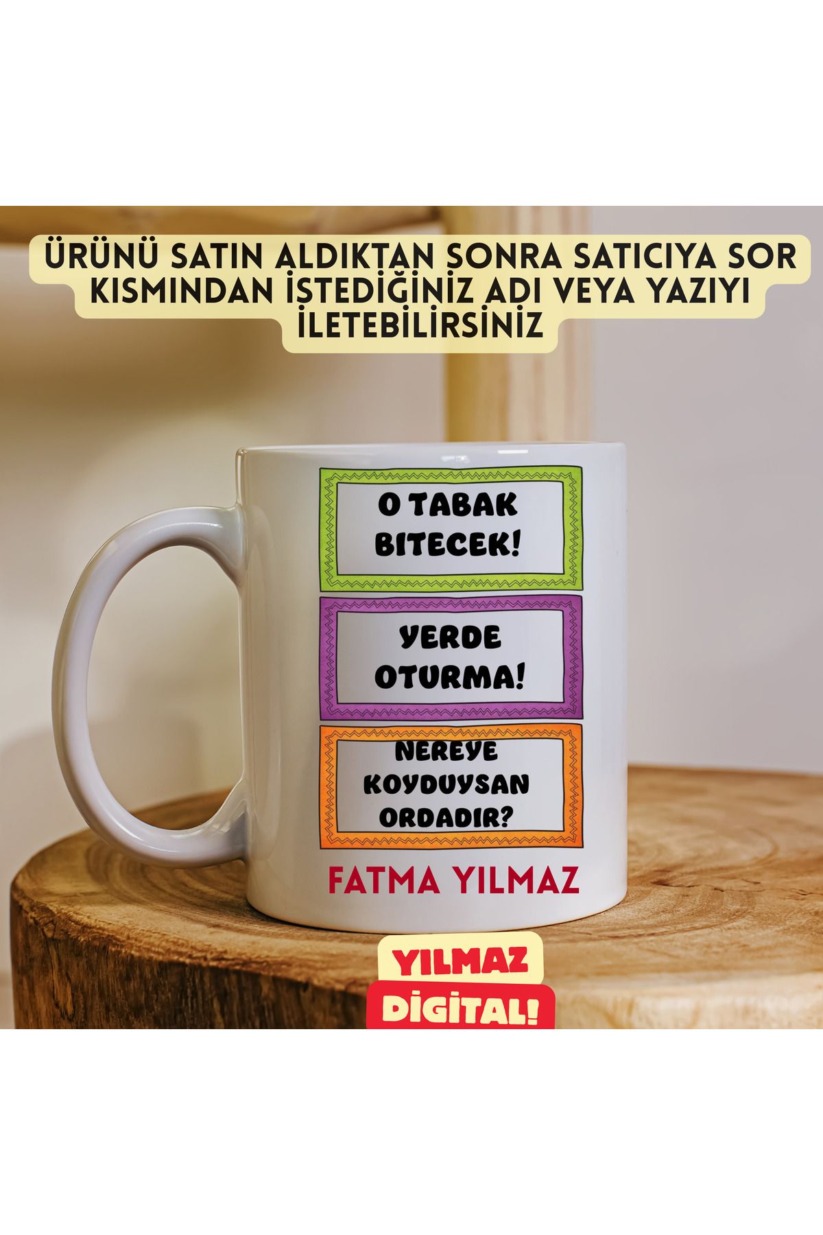 YILMAZ DİGİTAL ANNELER GÜNÜNE ÖZEL YAZILI KİŞİYE ÖZEL BASKILI KUPA BARDAK