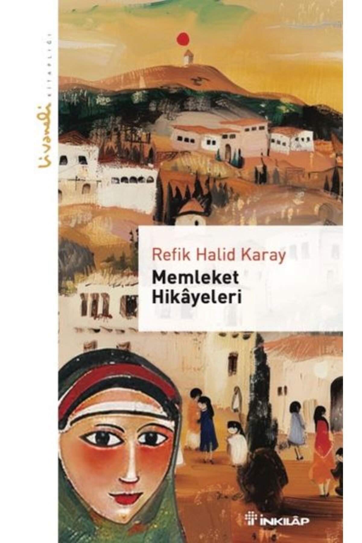 Destek Yayınları Memleket Hikayeleri Livaneli Kitaplığı