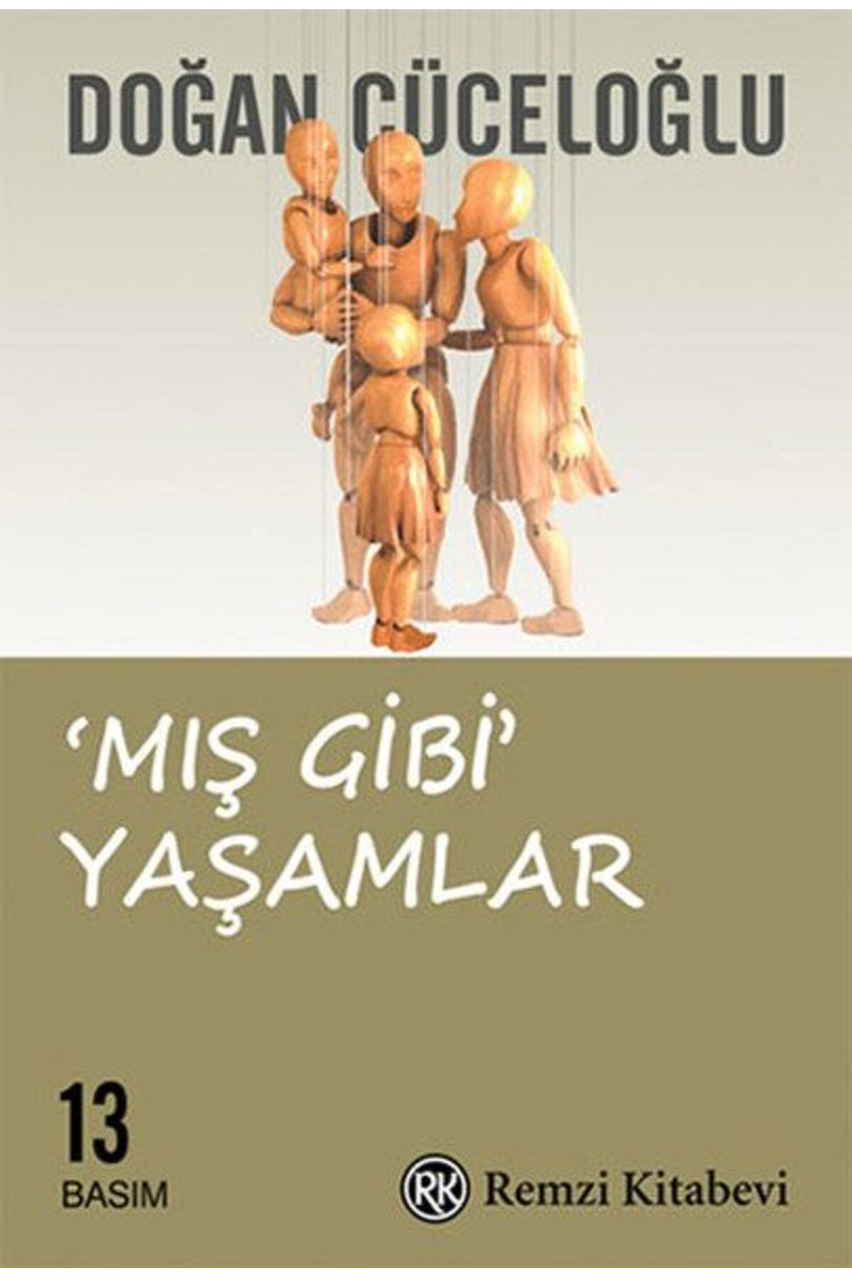 Destek Yayınları Mış Gibi Yaşamlar