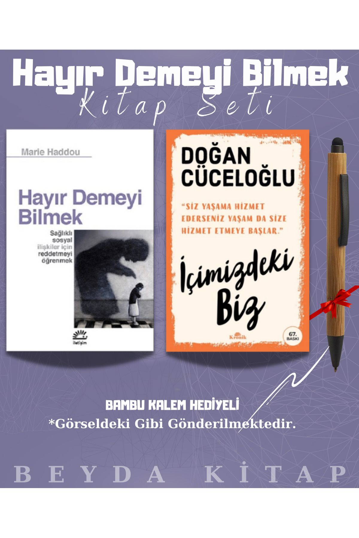 İletişim Yayınları Hayır Demeyi Bilmek - İçimizdeki Biz - Bambu Kalem Hediyeli - Kitap Seti