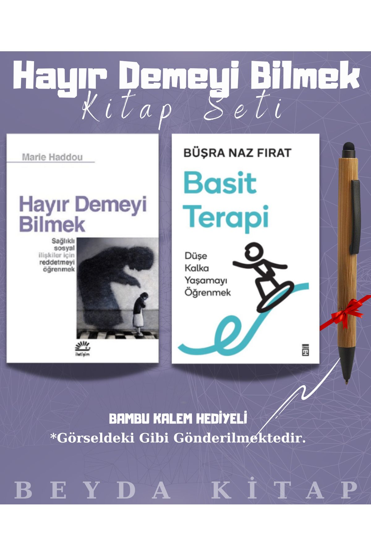 İletişim Yayınları Hayır Demeyi Bilmek - Basit Terapi - Bambu Kalem Hediyeli - Kitap Seti