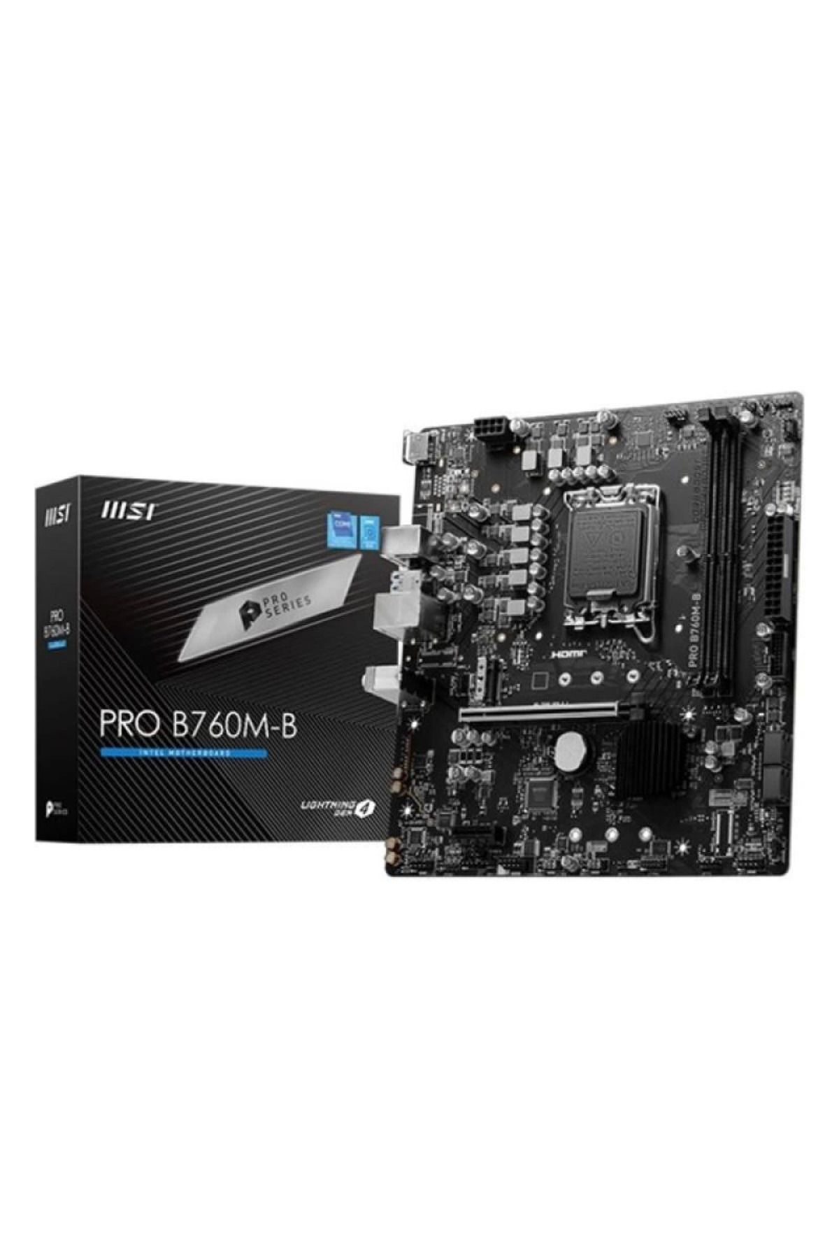 ÖYKÜ VE YİĞİT MSI PRO B760M-B DDR4 HDMI DP PCIE 4.0 1700p mATX