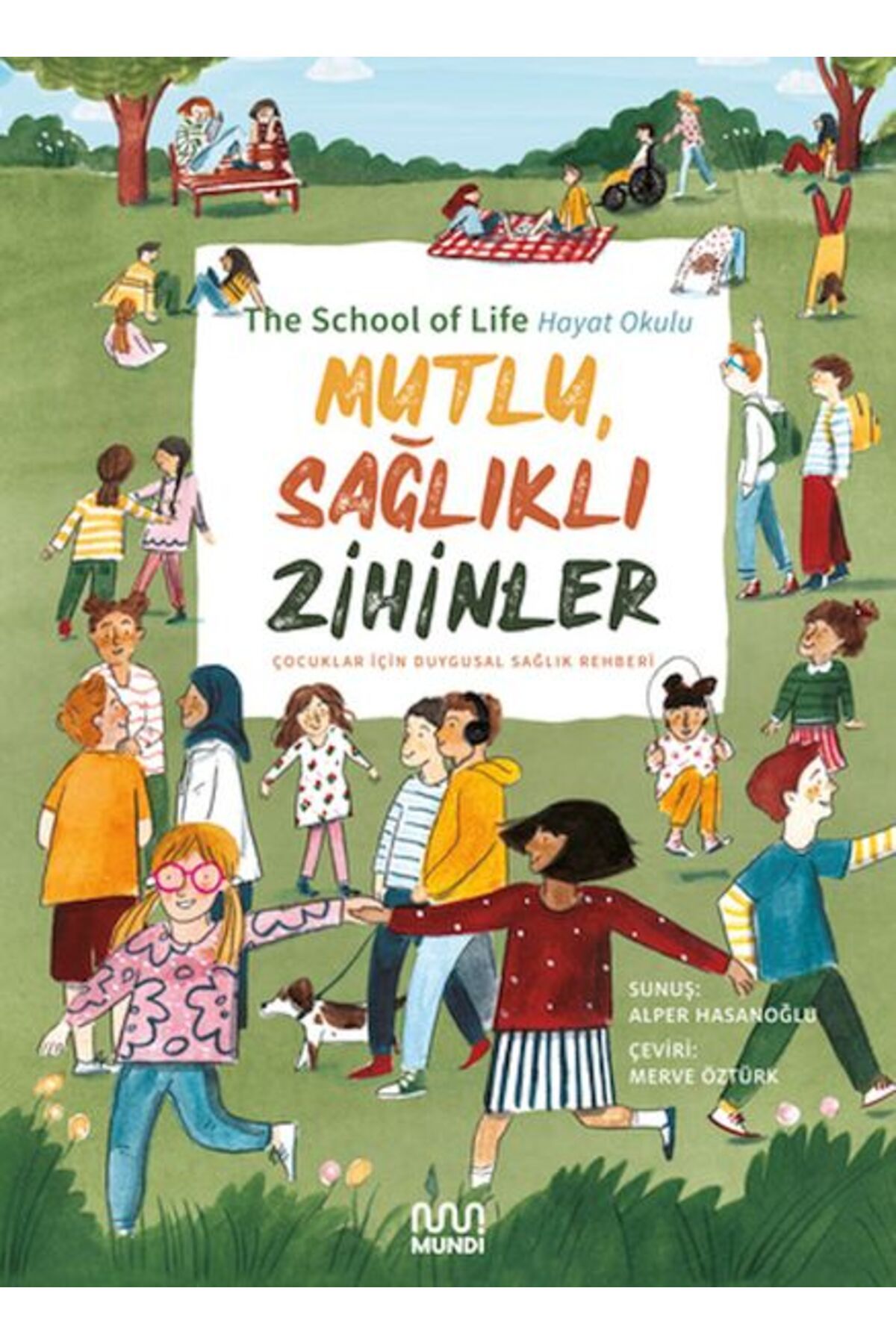 Destek Yayınları Mutlu Sağlıklı Zihinler Çocuklar İçin Duygusal Sağlık Rehberi
