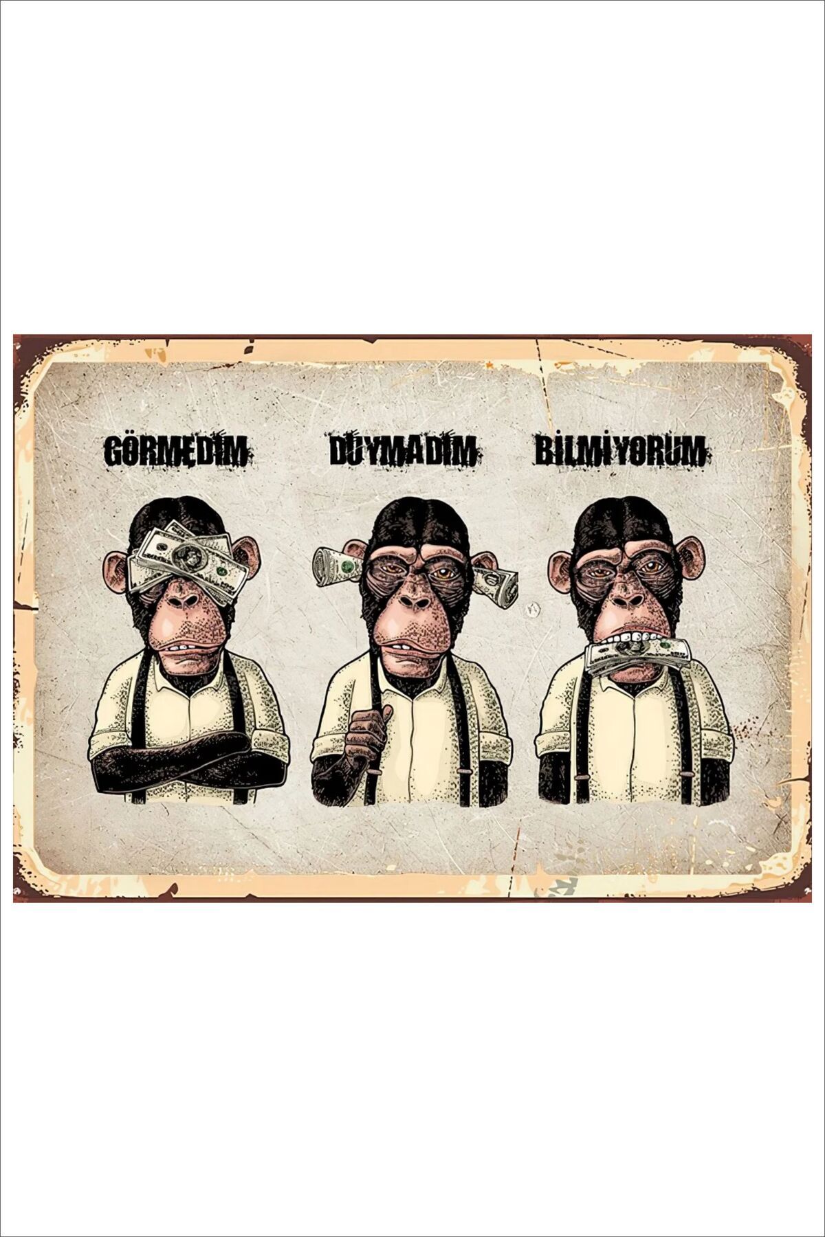 Yeni Yıldız Reklam RETRO ÜÇ MAYMUN GÖRMEDİM DUYMADIM BİLMİYORUM KOMİK ESPRİLİ DUVAR YAZILARI SÖZLERİ 20X30 TABLO