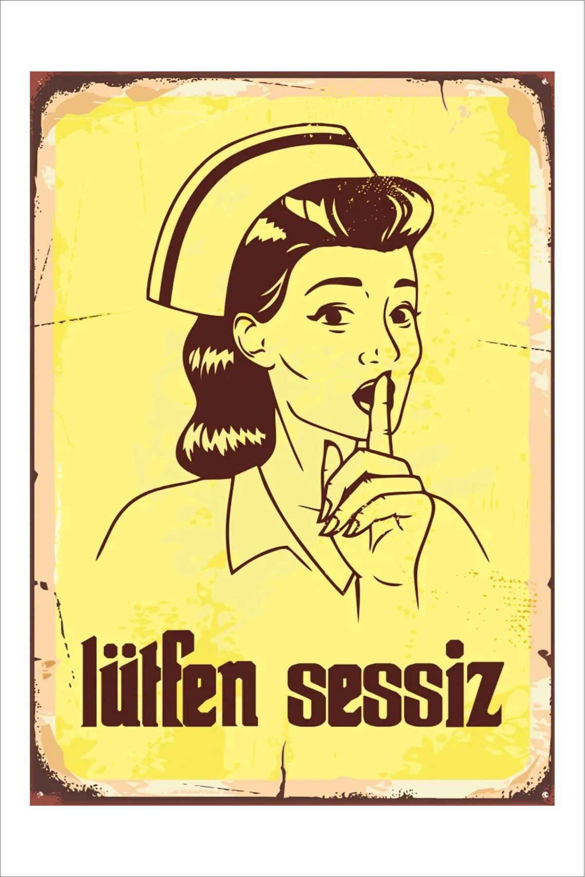 Yeni Yıldız Reklam RETRO HEMŞİRE LÜTFEN SESSİZ VİNTAGE 20X30 TABLO