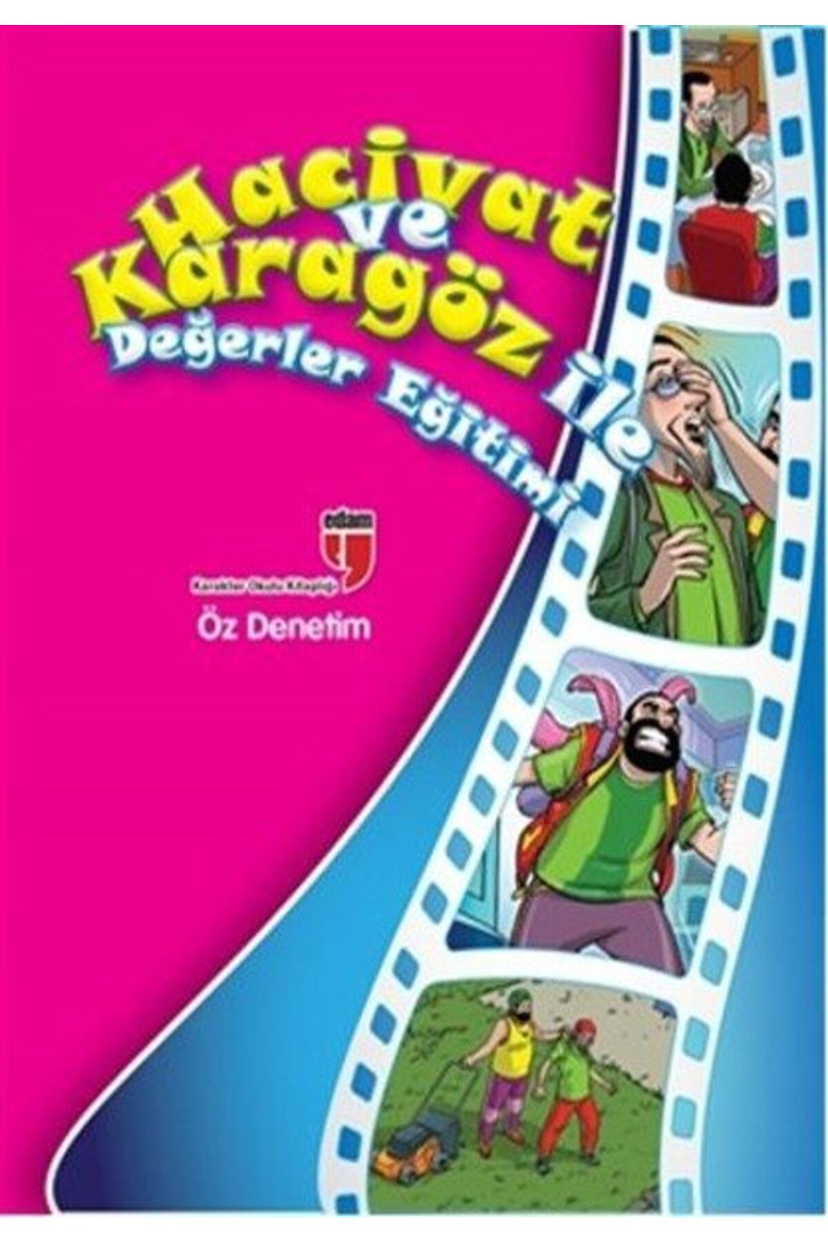 Destek Yayınları Öz Denetim Hacivat ve Karagöz ile Değerler Eğitimi
