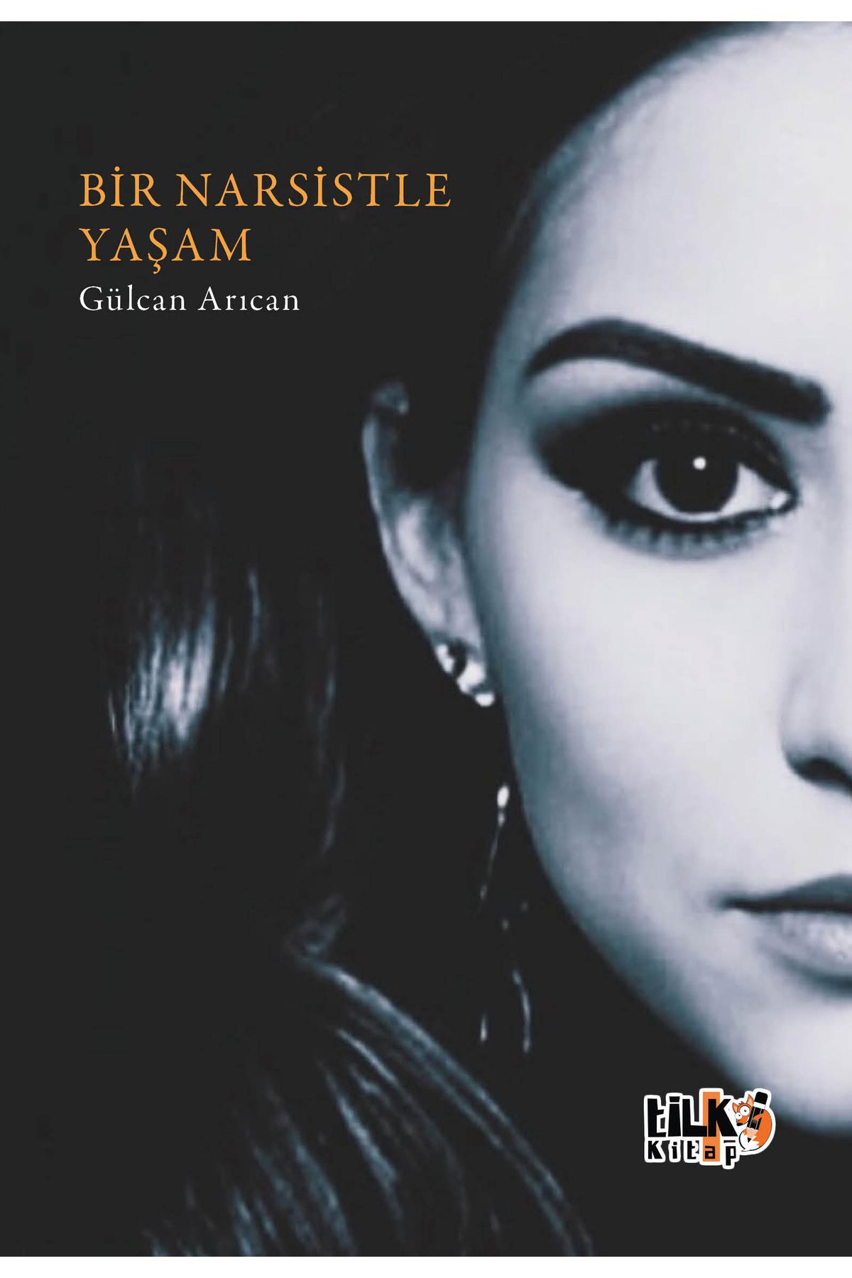Tilki Kitap Bir Narsistle Yaşam