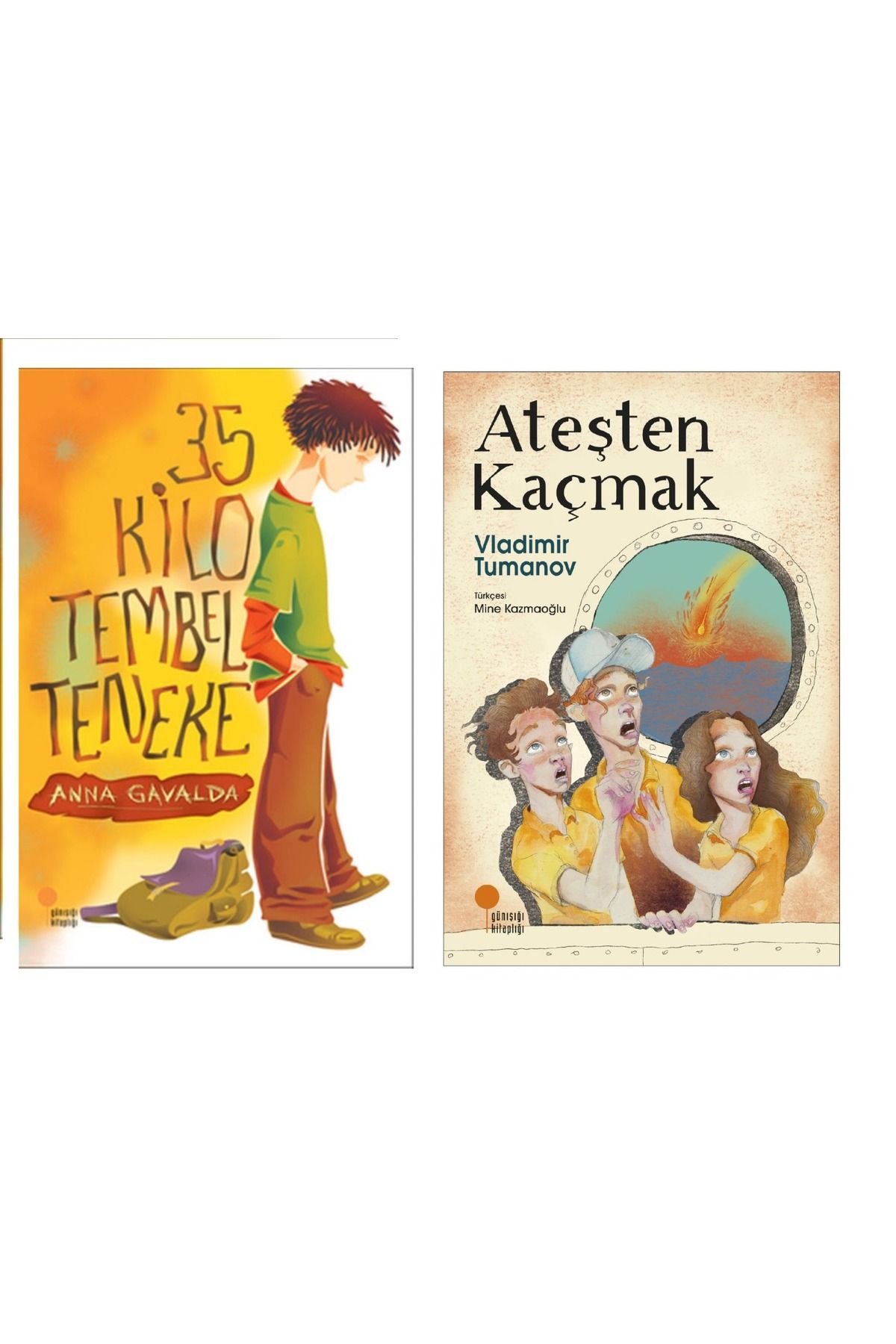 Günışığı Kitaplığı 35 Kilo Tembel Teneke & Ateşten Kaçmak ( 2 Li Set ) Günışığı Kitaplığı