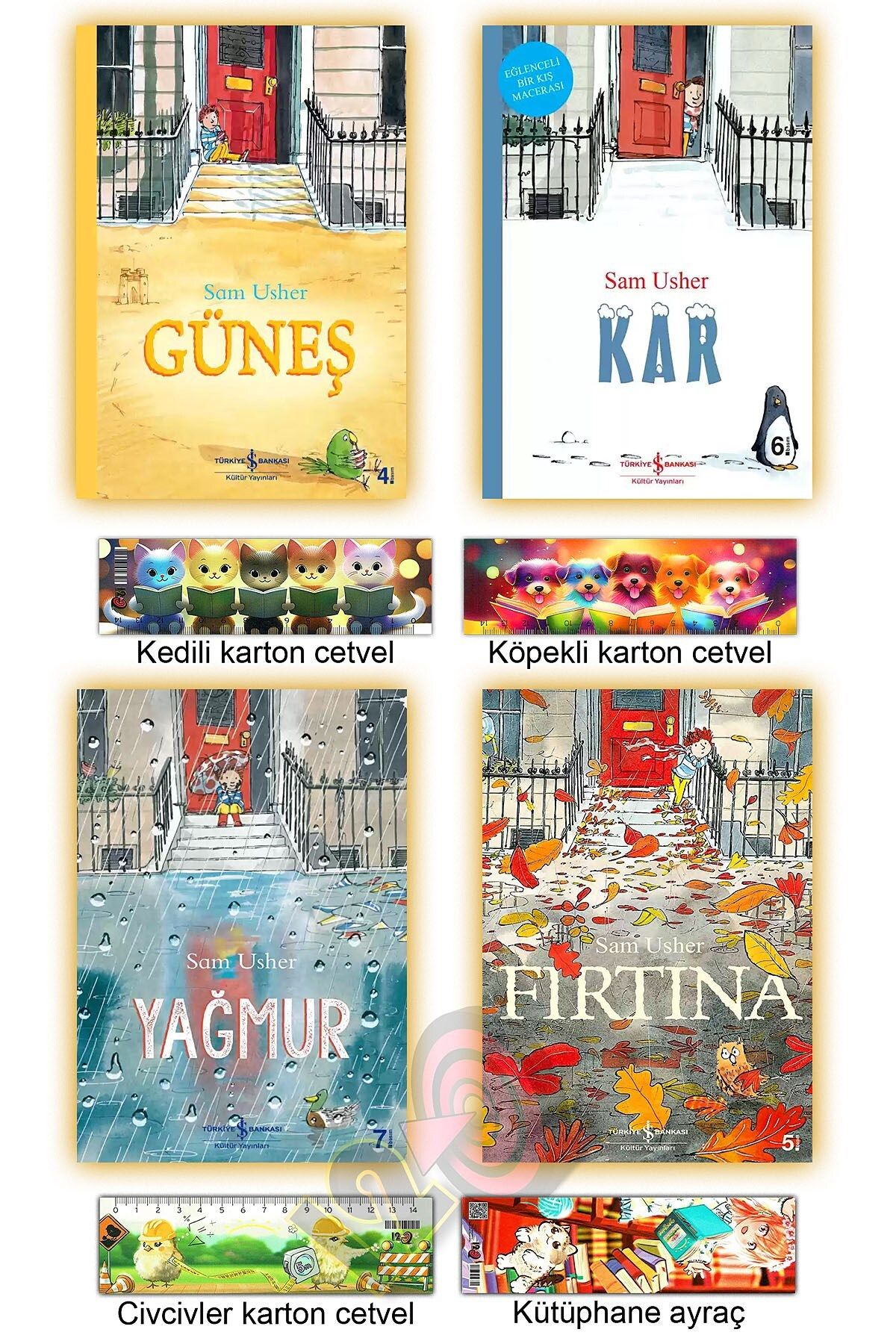 TÜRKİYE İŞ BANKASI KÜLTÜR YAYINLARI Güneş Kar Yağmur Fırtına (4-8 yaş) (Sam Usher)