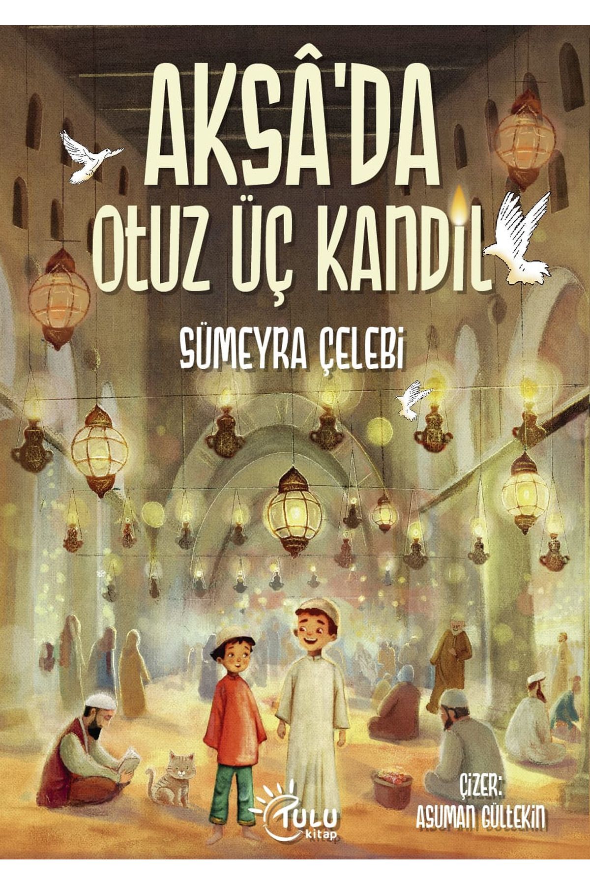 TULU KİTAP Aksa’da Otuz Üç Kandil