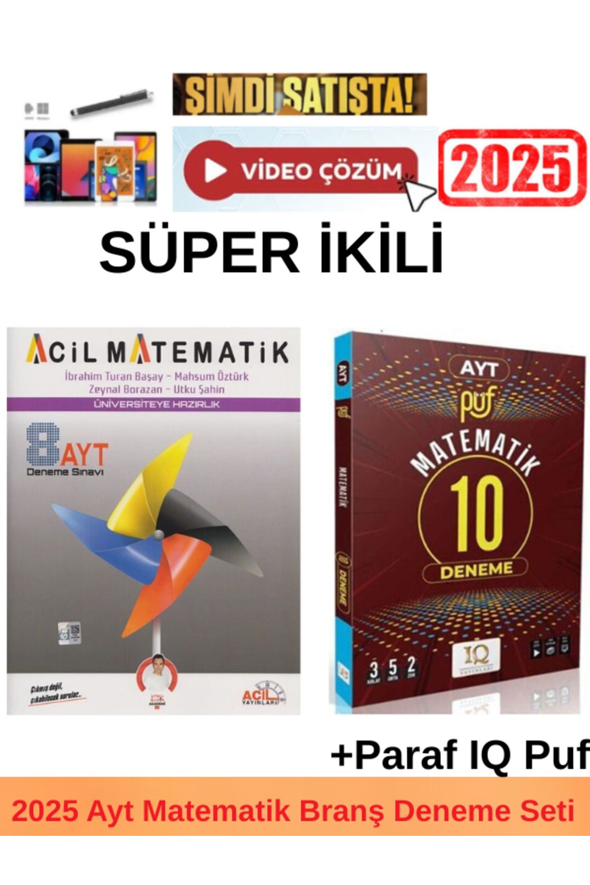 Acil Yayınları 2025 Ayt Matematik 8 Deneme+Parag IQ Puf Ayt Matematik 8 Deneme+Kalem