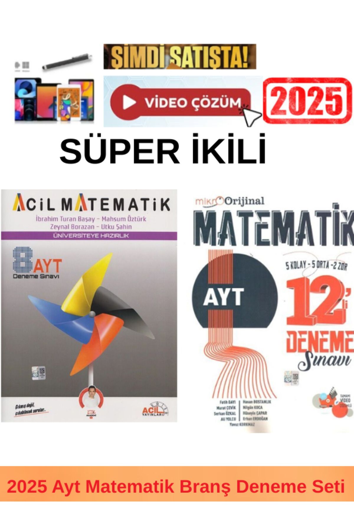 Acil Yayınları 2025 Ayt Matematik 8 Deneme+Mikro Orijinal Ayt Matematik 12 Deneme+Kalem