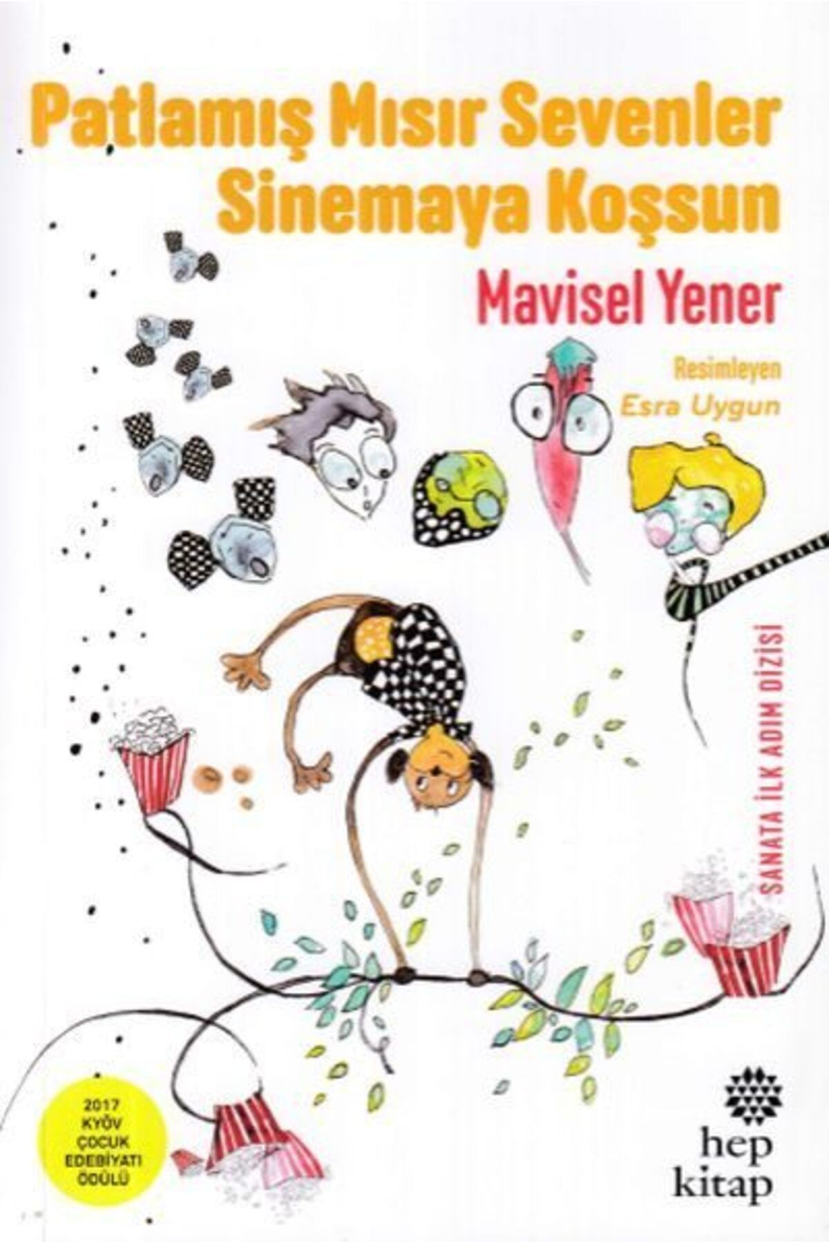 Hep Kitap Patlamış Mısır Sevenler Sinemaya Koşsun