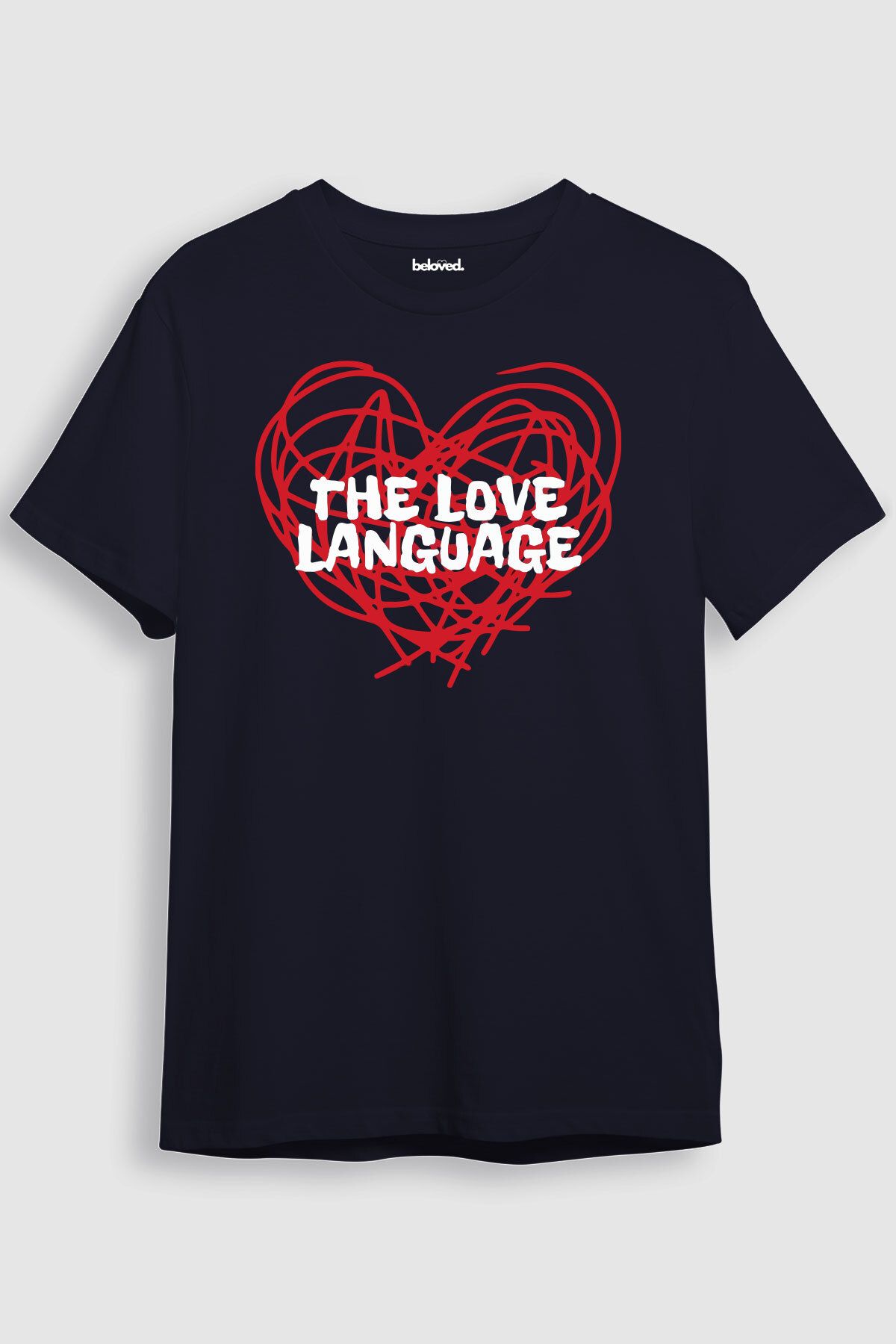 beloved.co aşkın dili love language yazılı baskılı t-shirt