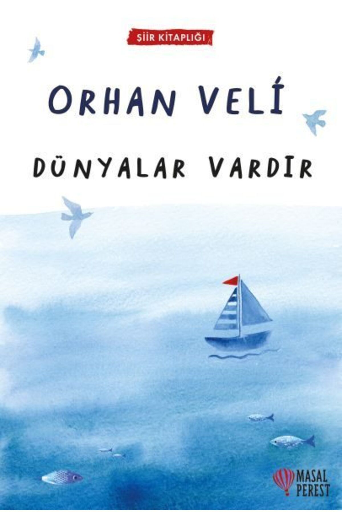 Destek Yayınları Dünyalar Vardır