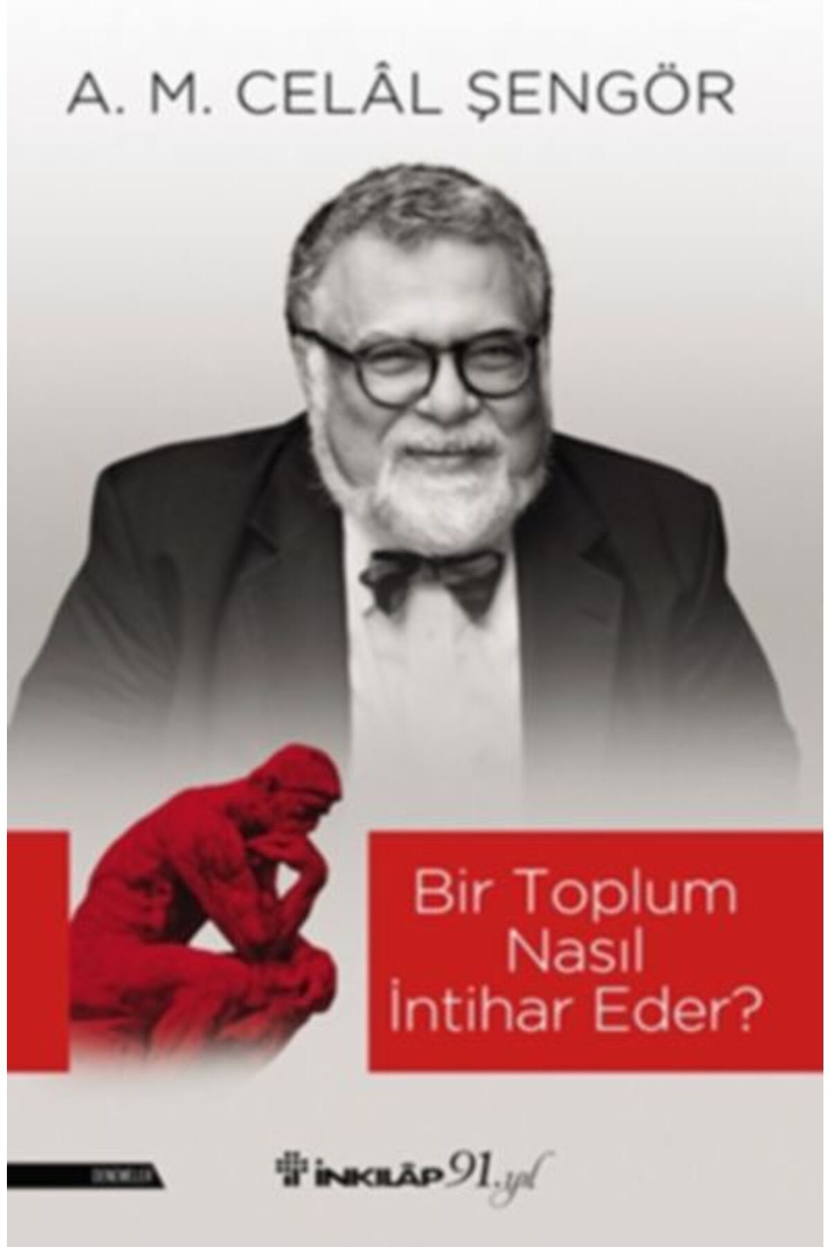 Destek Yayınları Bir Toplum Nasıl İntihar Eder