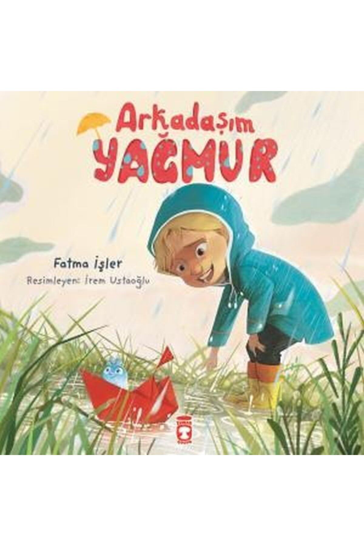 Destek Yayınları Arkadaşım Yağmur