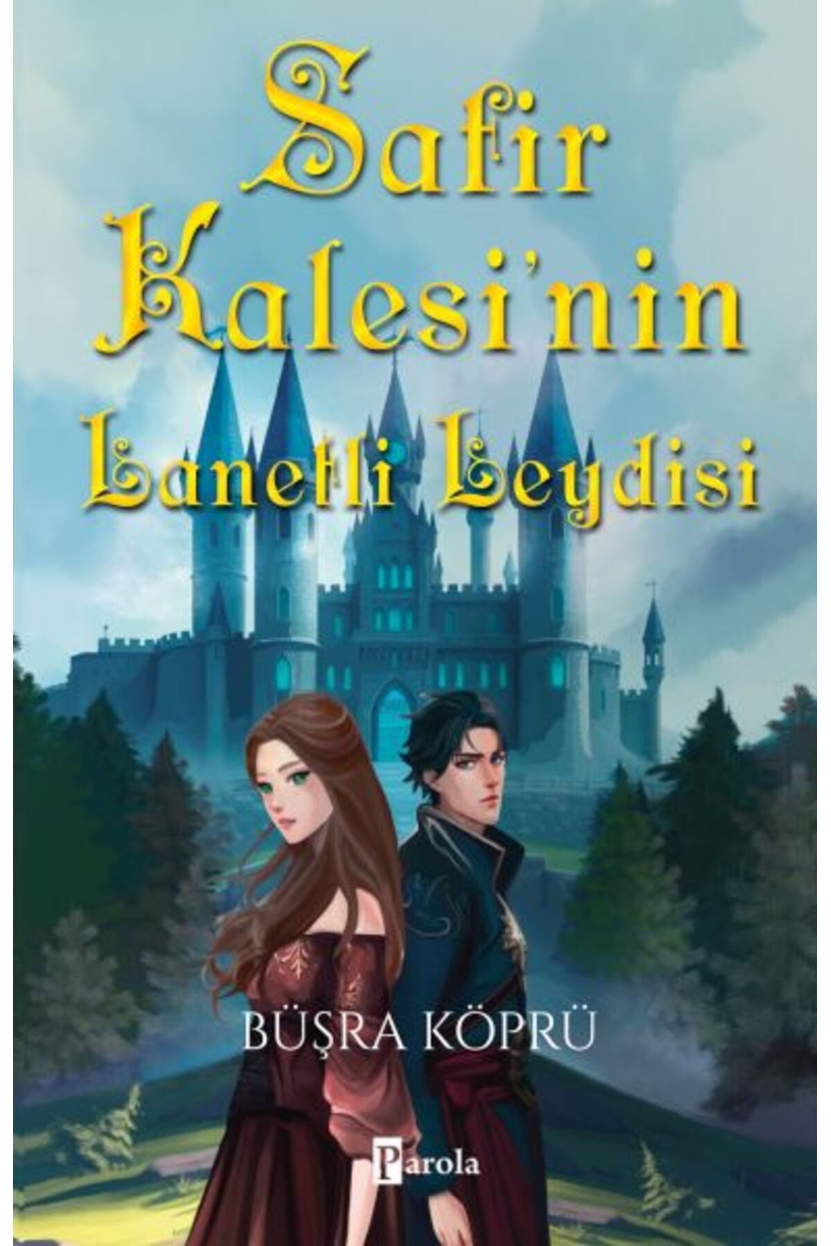 Destek Yayınları Safir Kalesinin Lanetli Leydisi