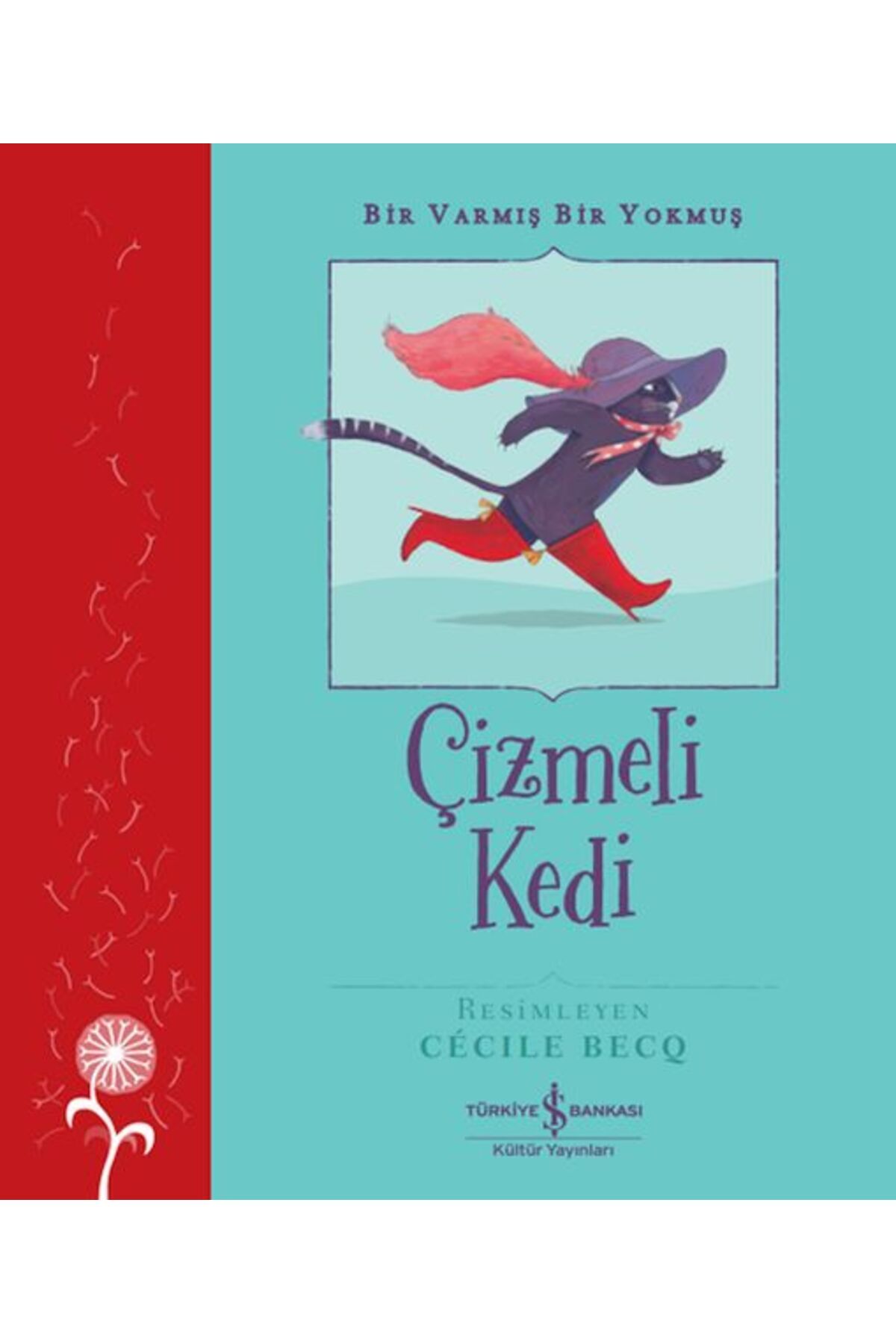Destek Yayınları Çizmeli Kedi Bir Varmış Bir Yokmuş