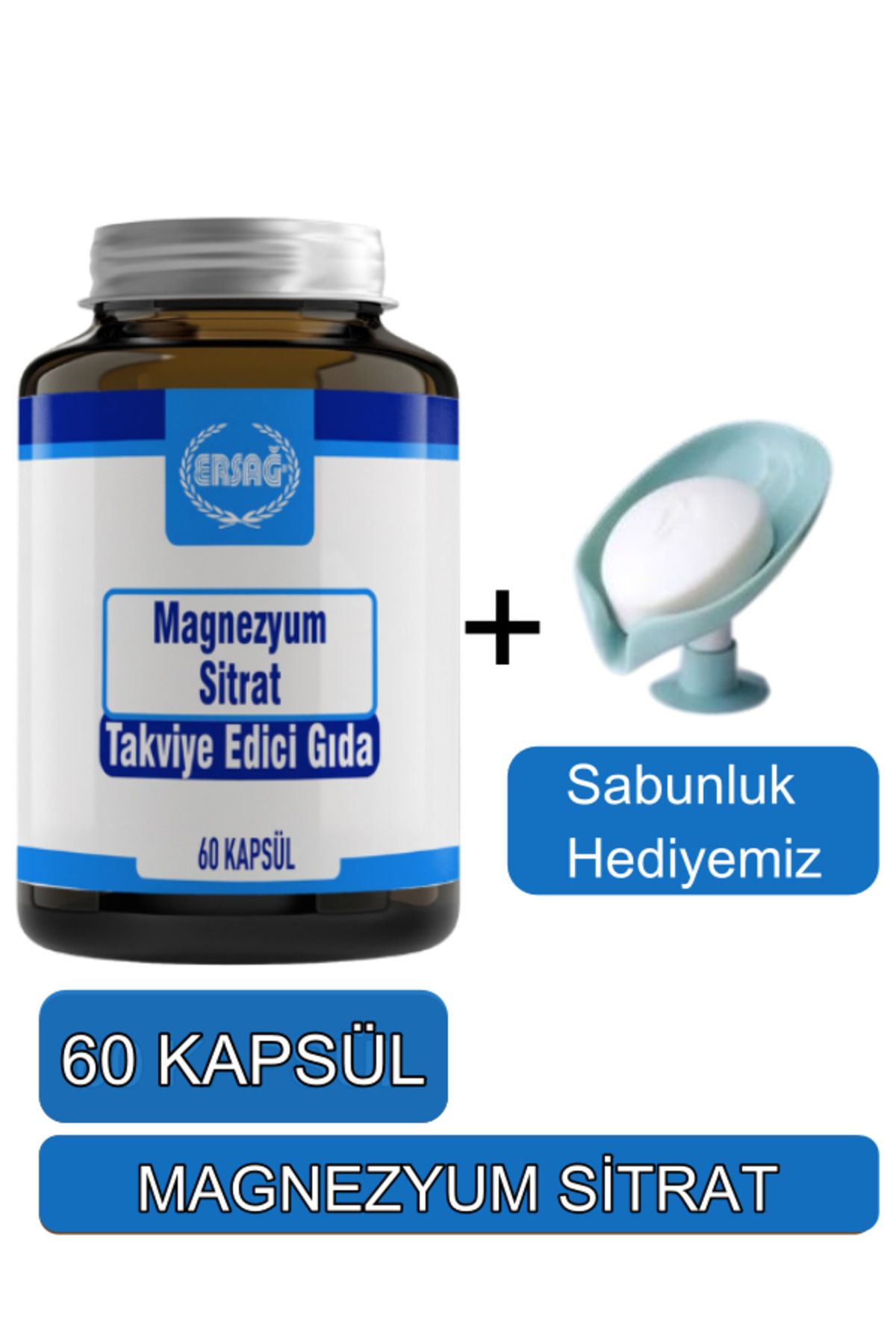 Ersağ Magnezyum Sitrat Takviye Edici Gıda - Sabunluk Hediyemiz 2097-34