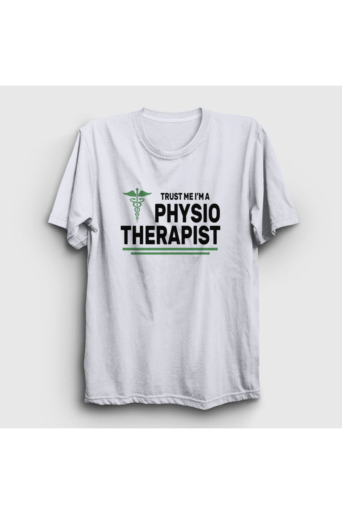 Presmono Unisex Beyaz Trust Hediye Physiotherapist Fizyoterapist T-Shirt 545510tt
