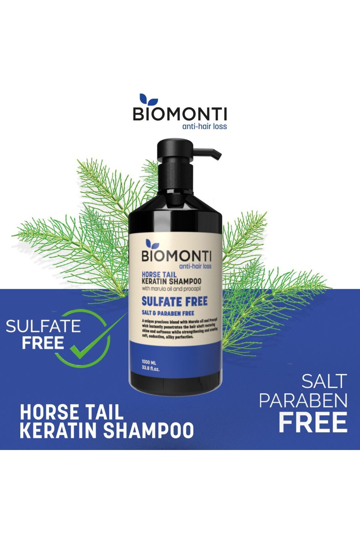BİOMONTİ BİOMONTİ SÜLFAT FREE HORSE TAİL&KERATİN SHAMPOO 1000ML