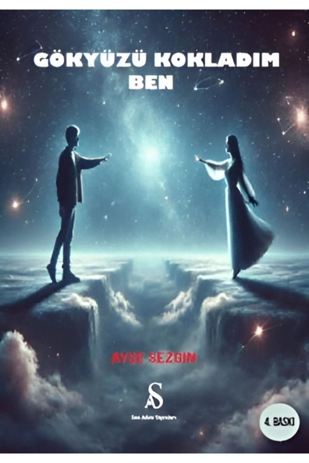 Son Adım Yayınları Gökyüzü Kokladım Ben