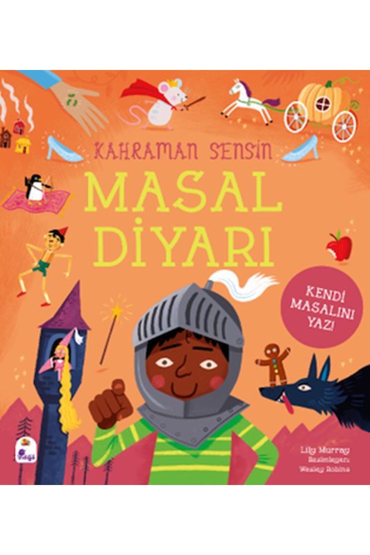 Destek Yayınları Kahraman Sensin Masal Diyarı