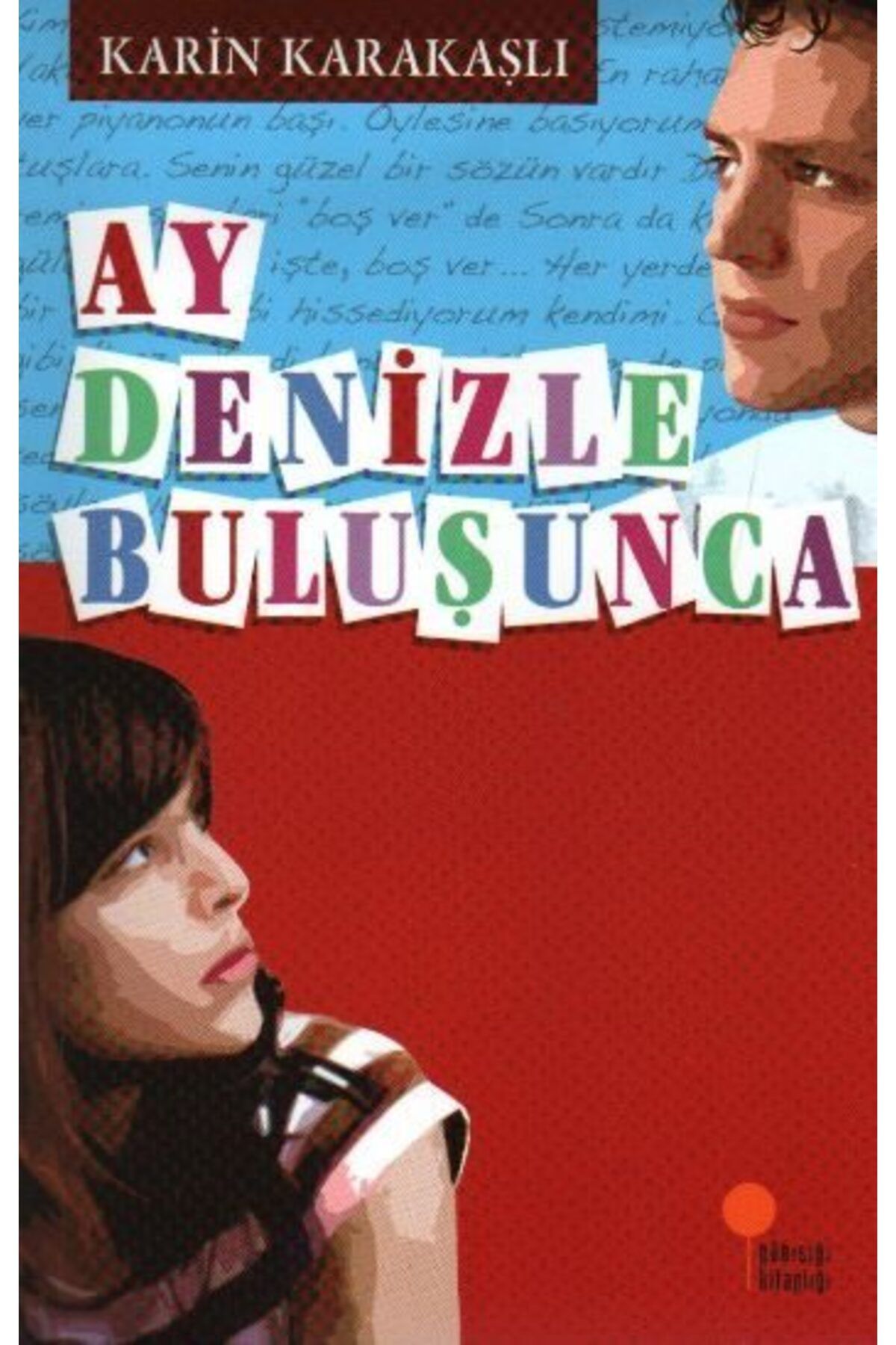 Destek Yayınları Ay Denizle Buluşunca