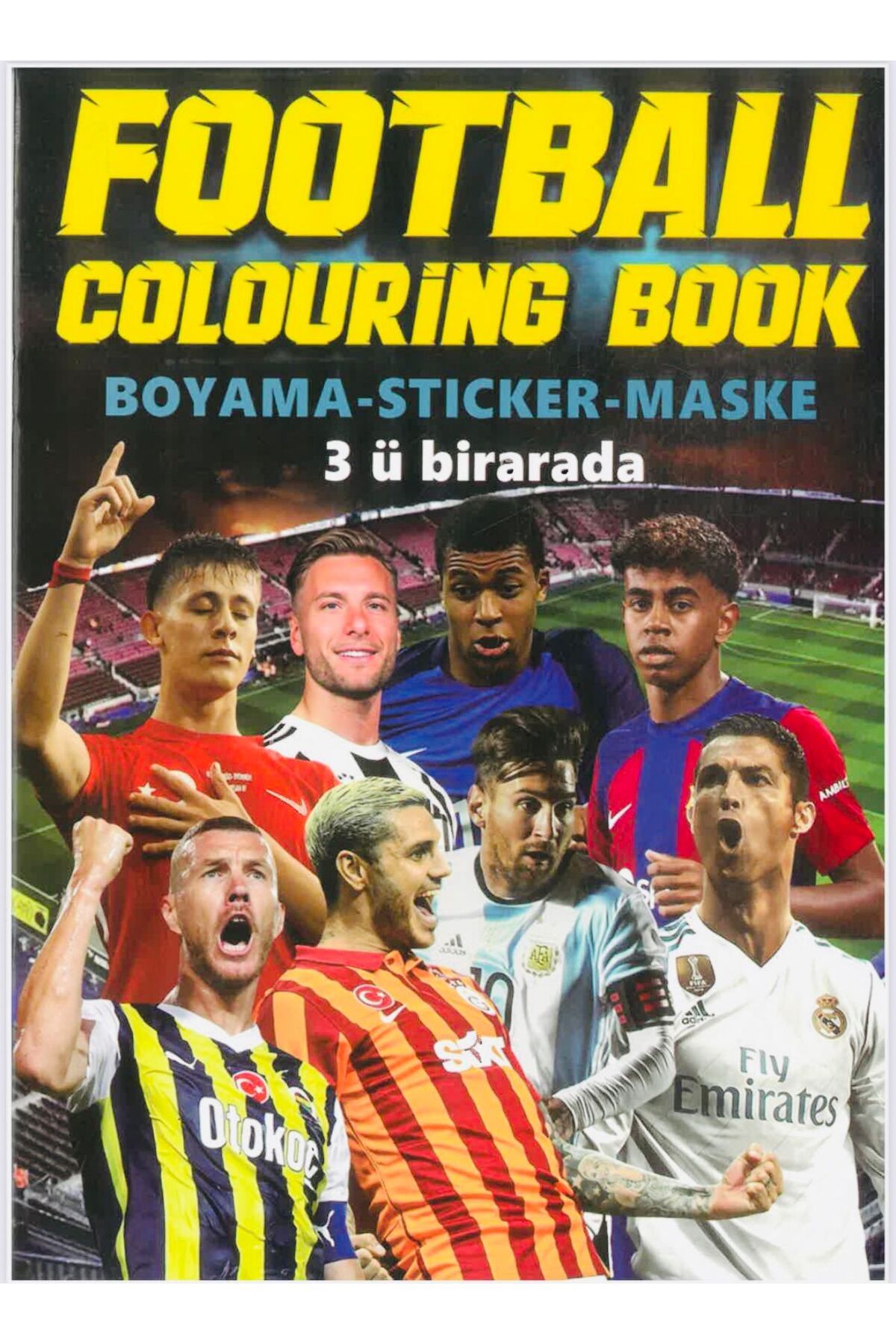 Futbolcu Boyama Kitabı Stıcker Hediyeli Arka Kapak Kesilerek Maske Yapılabilir 16 Resimli Sayfa
