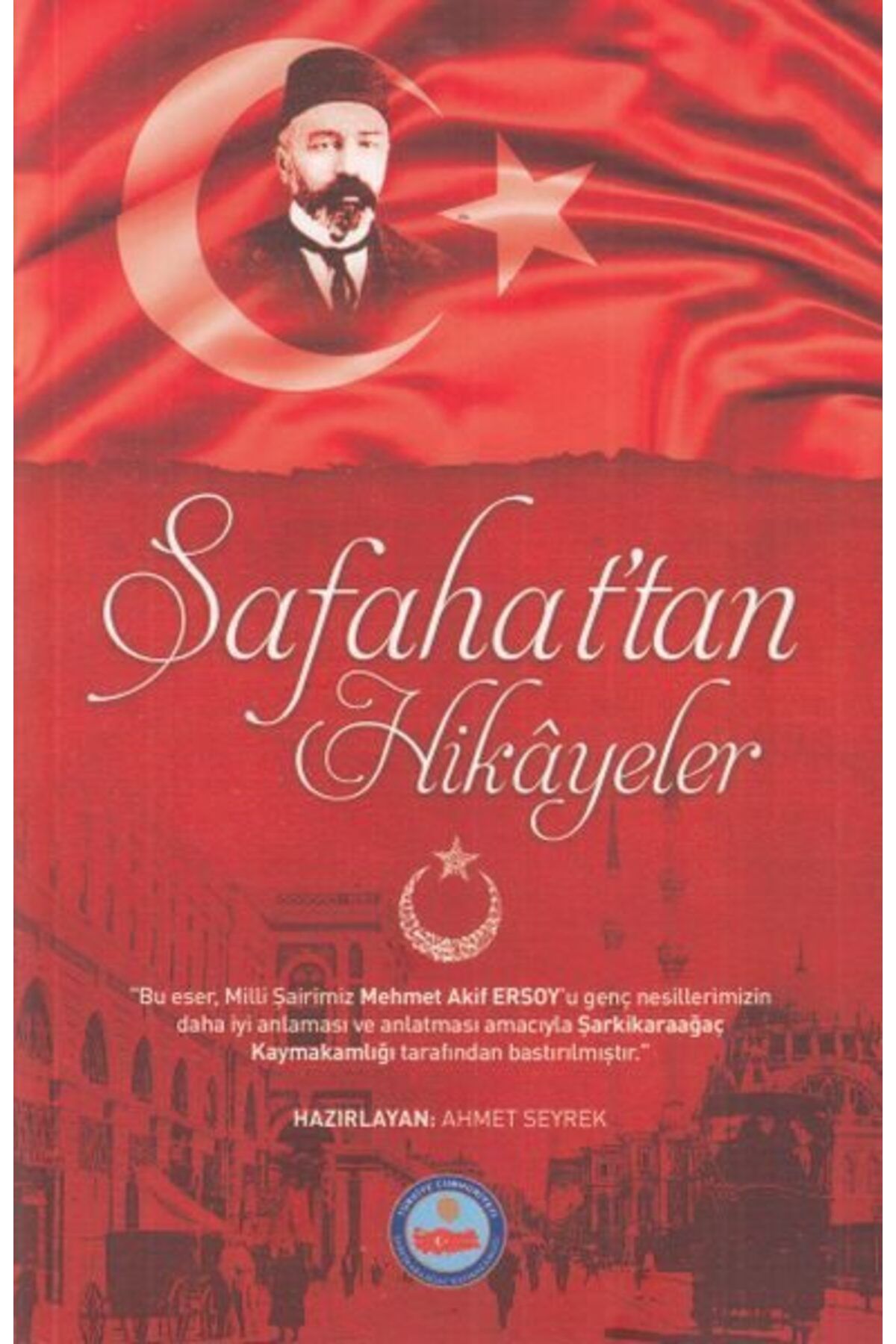 Destek Yayınları Safahattan Hikayeler