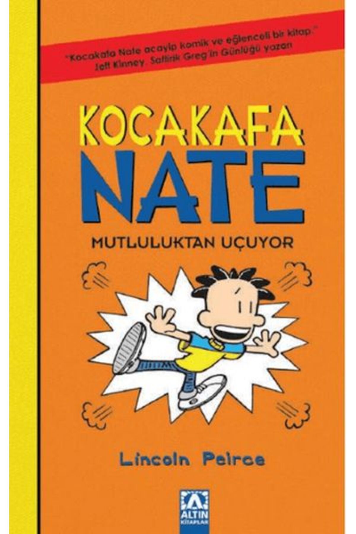 Destek Yayınları Kocakafa Nate 08 Mutluluktan Uçuyor