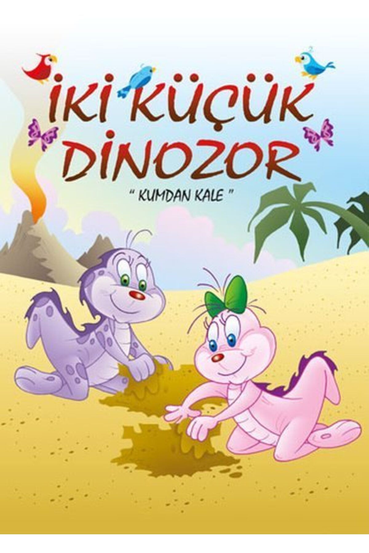 Destek Yayınları İki Küçük Dinozor Kumdan Kale