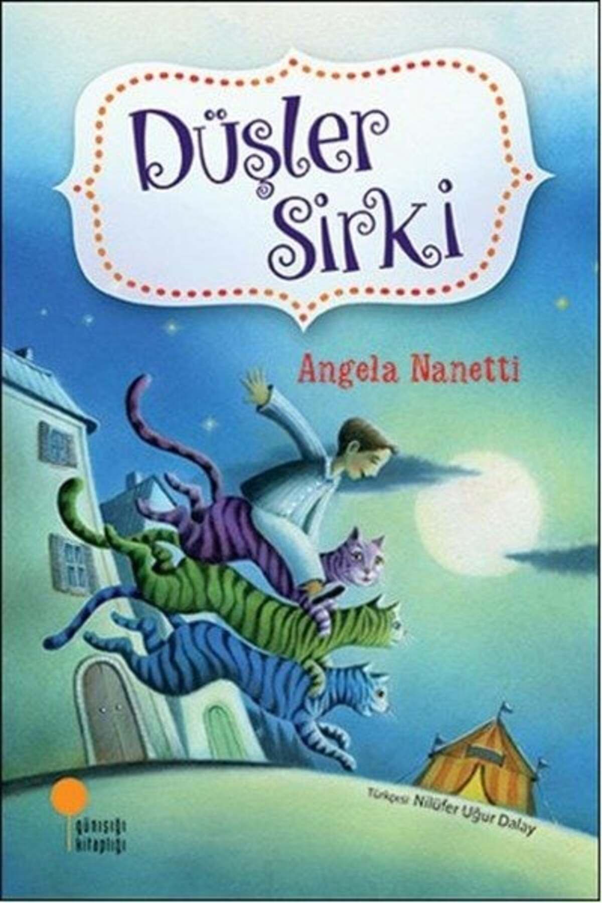 Destek Yayınları Düşler Sirki