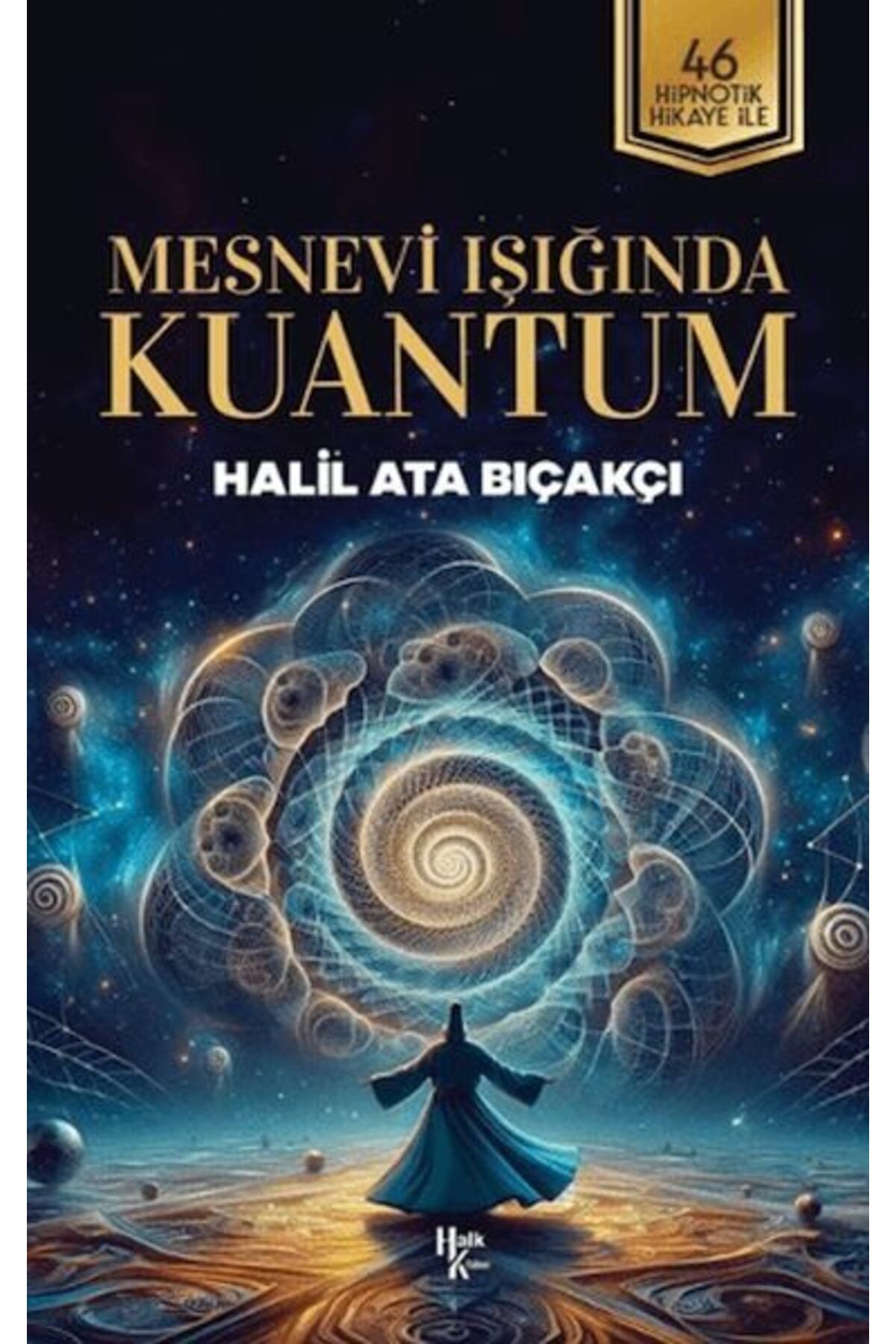 Destek Yayınları Mesnevi Işığında Kuantum