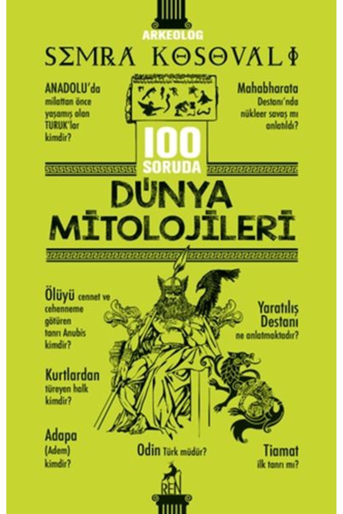 Destek Yayınları 100 Soruda Dünya Mitolojileri
