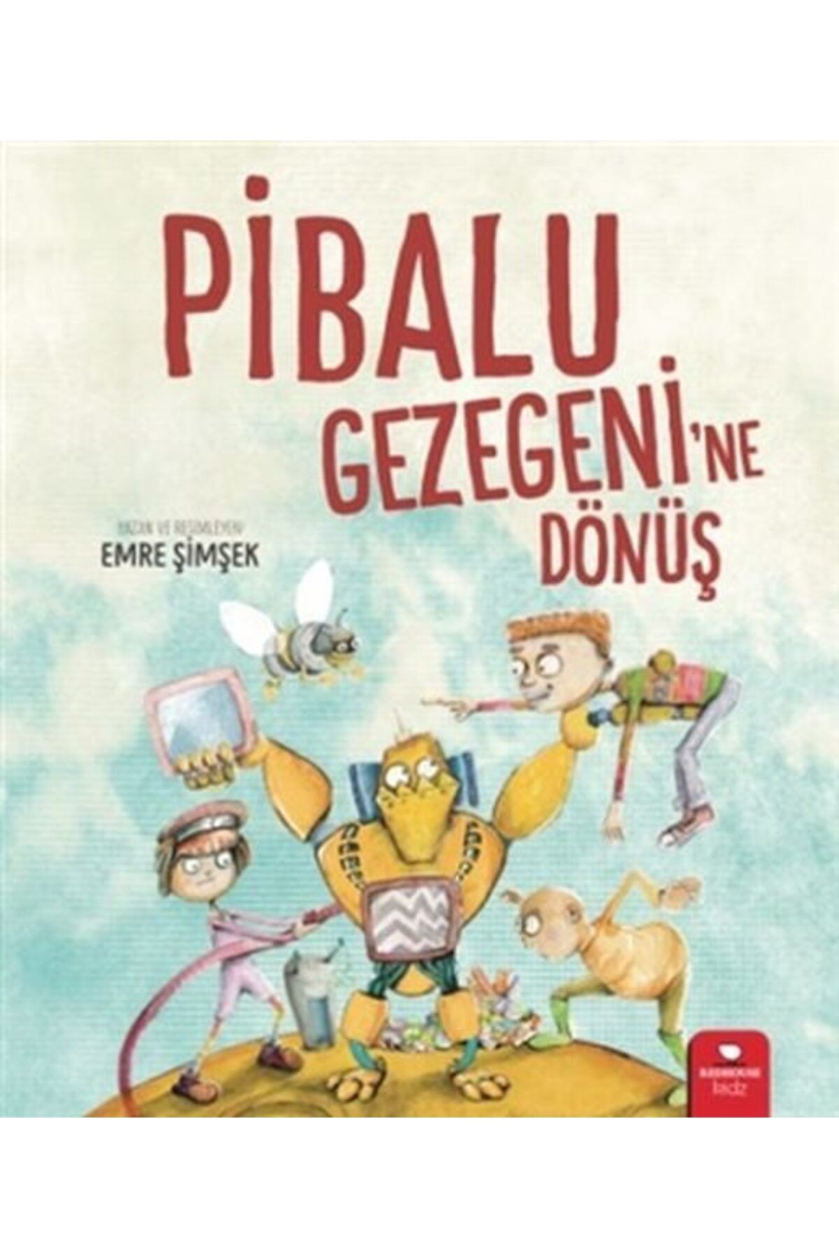 Destek Yayınları Pibalu Gezegenine Dönüş