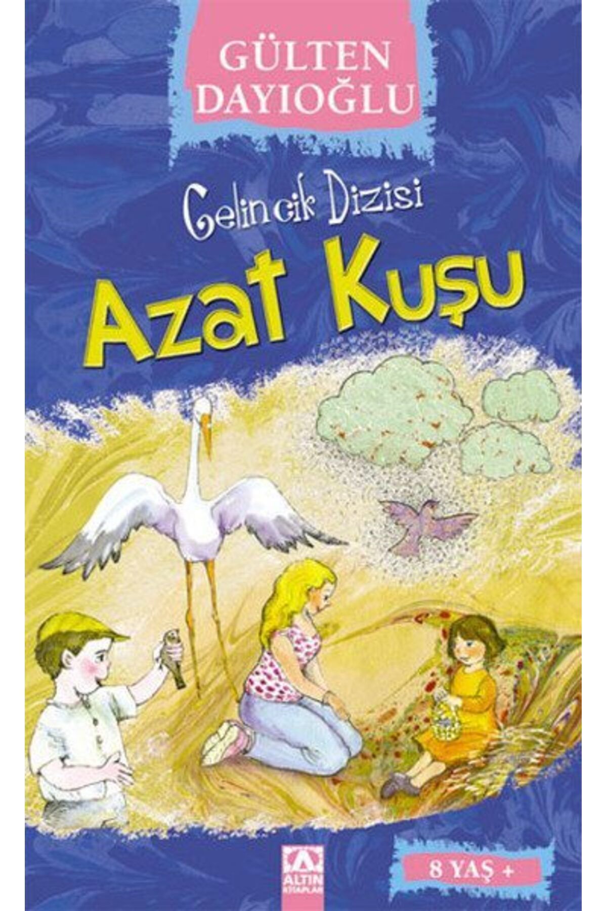 Destek Yayınları Gelincik Dizisi Azat Kuşu