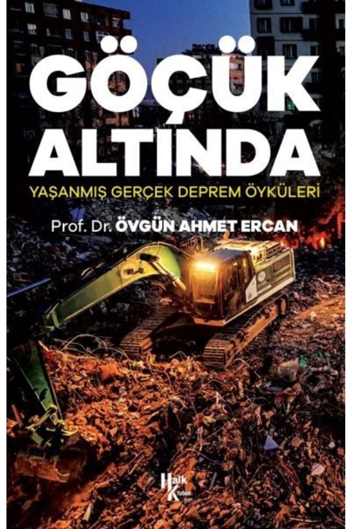 Destek Yayınları Göçük Altında Yaşanmış Gerçek Deprem Öyküleri