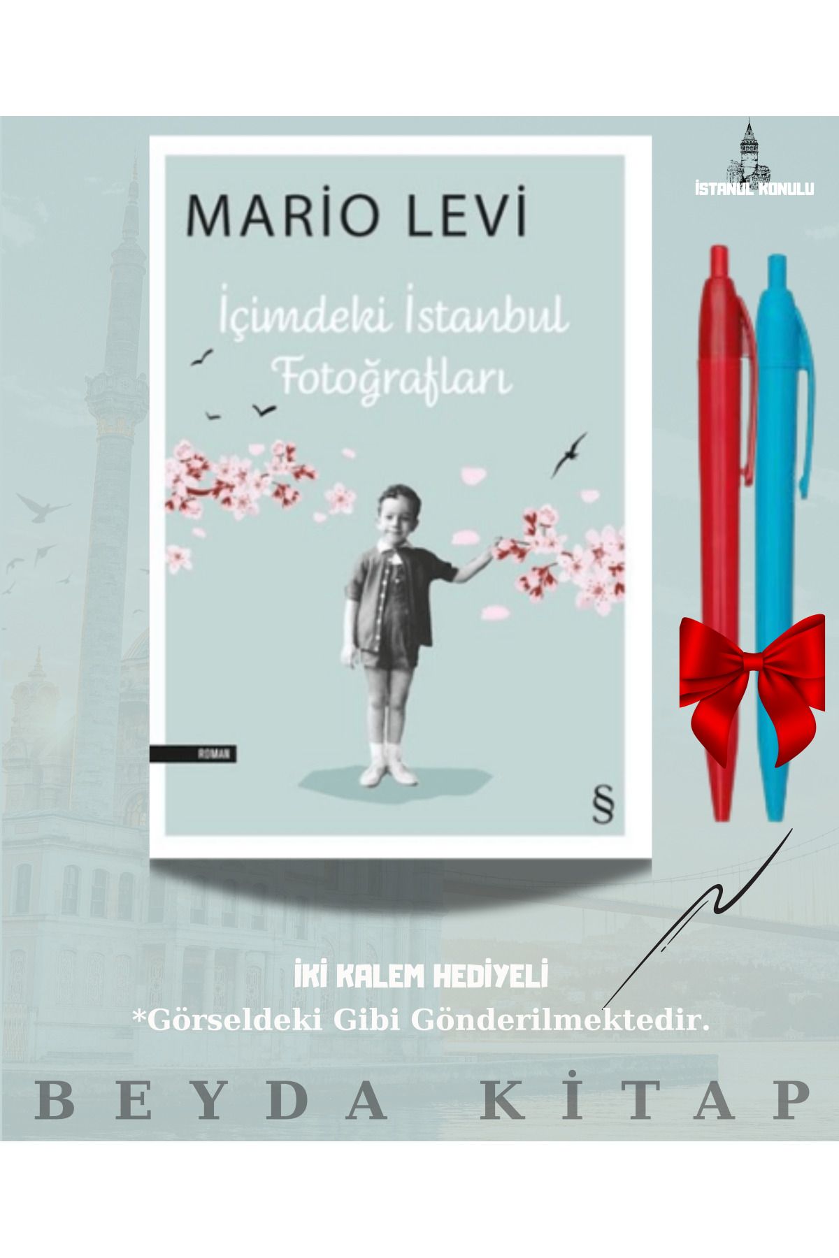 Everest Yayınları İçimdeki İstanbul Fotoğrafları - Mario Levi - İki Kalem Hediyeli - İSTKTP25