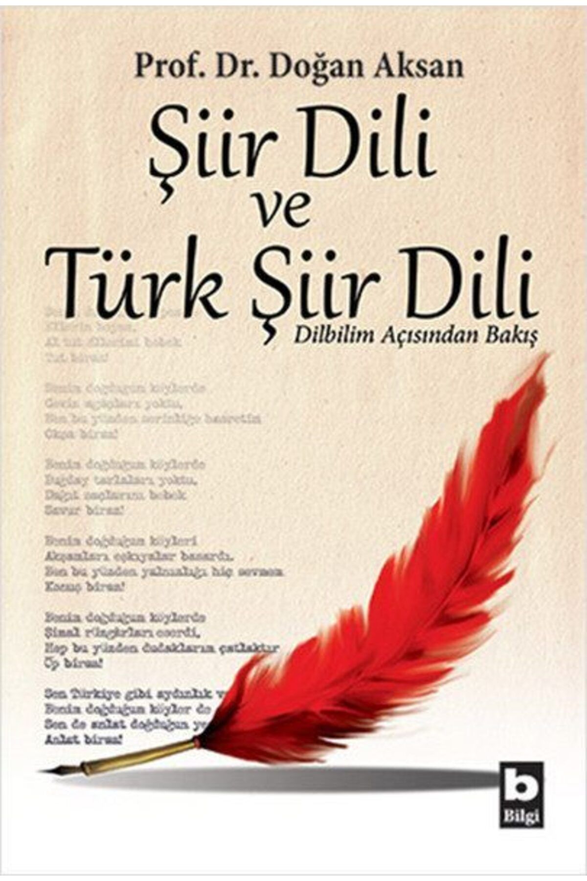 Destek Yayınları Şiir Dili ve Türk Şiir Dili Dilbilim Açısından Bakış